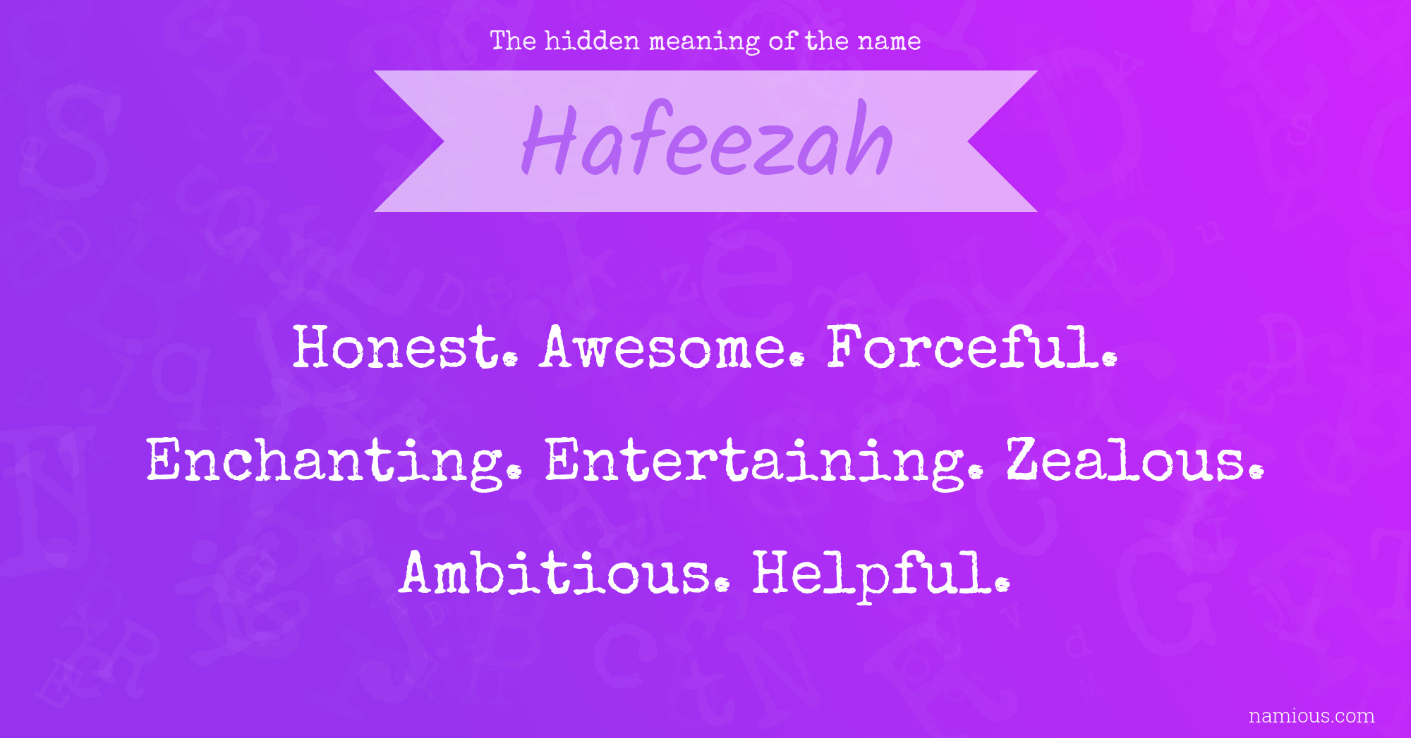 The hidden meaning of the name Hafeezah