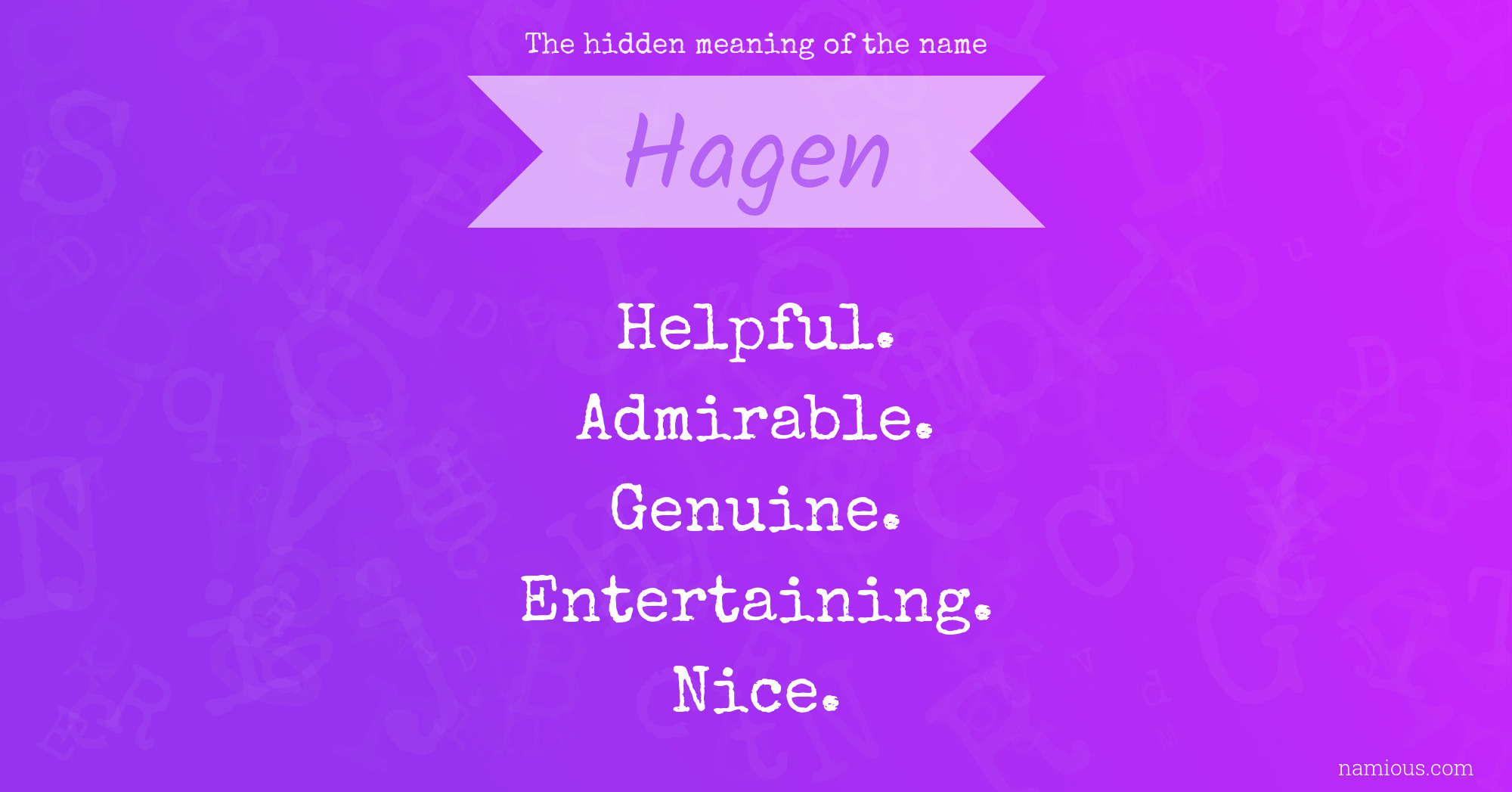 The hidden meaning of the name Hagen