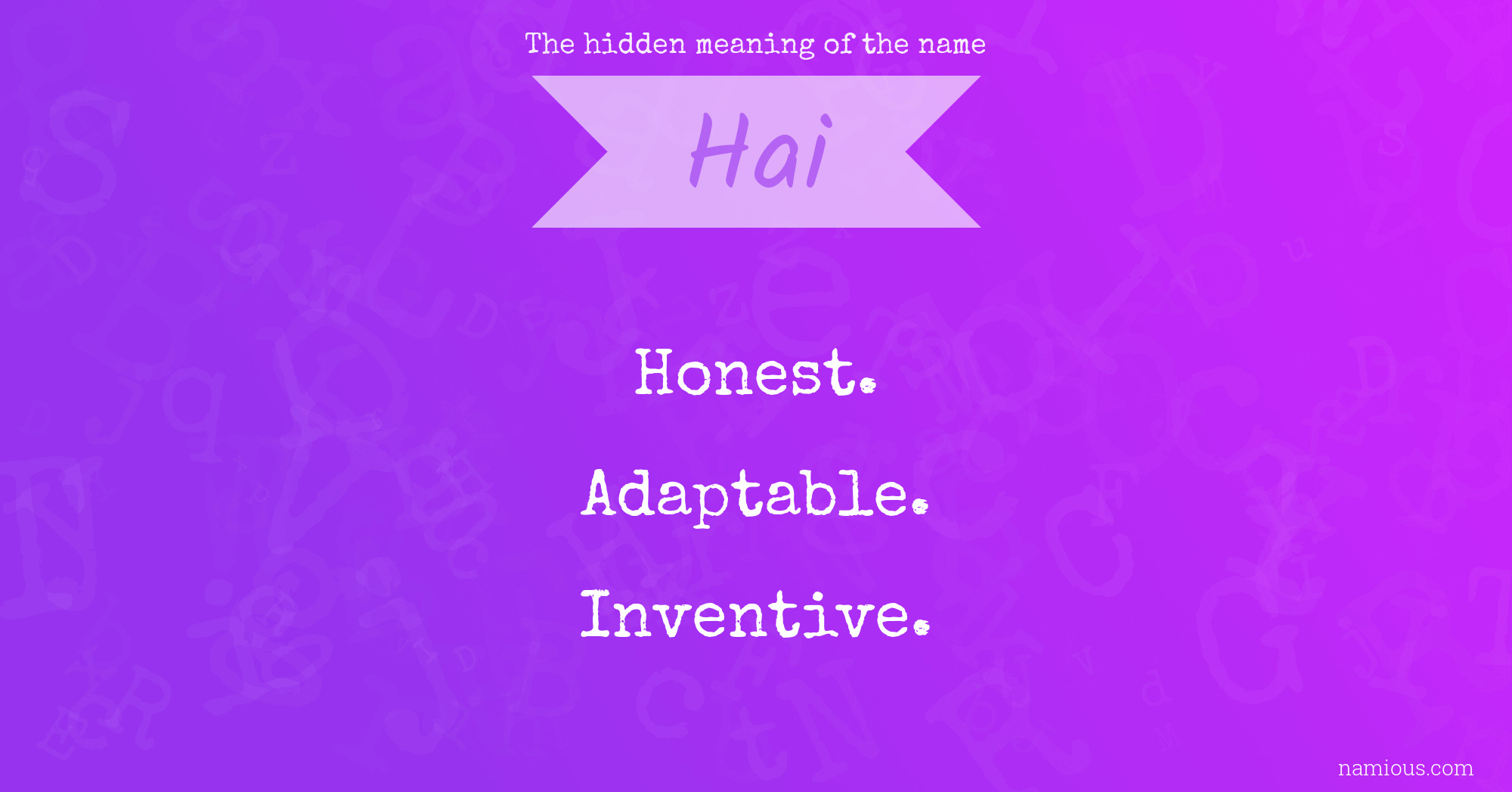 The hidden meaning of the name Hai