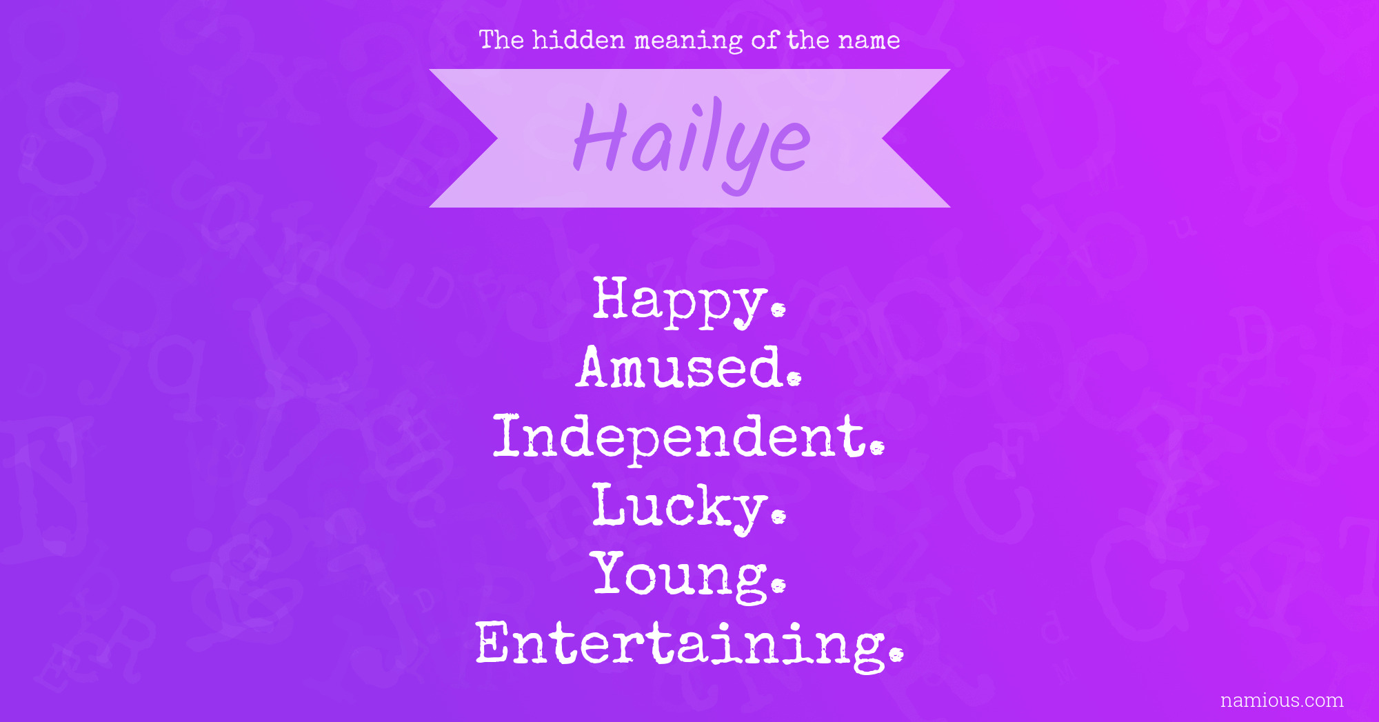 The hidden meaning of the name Hailye