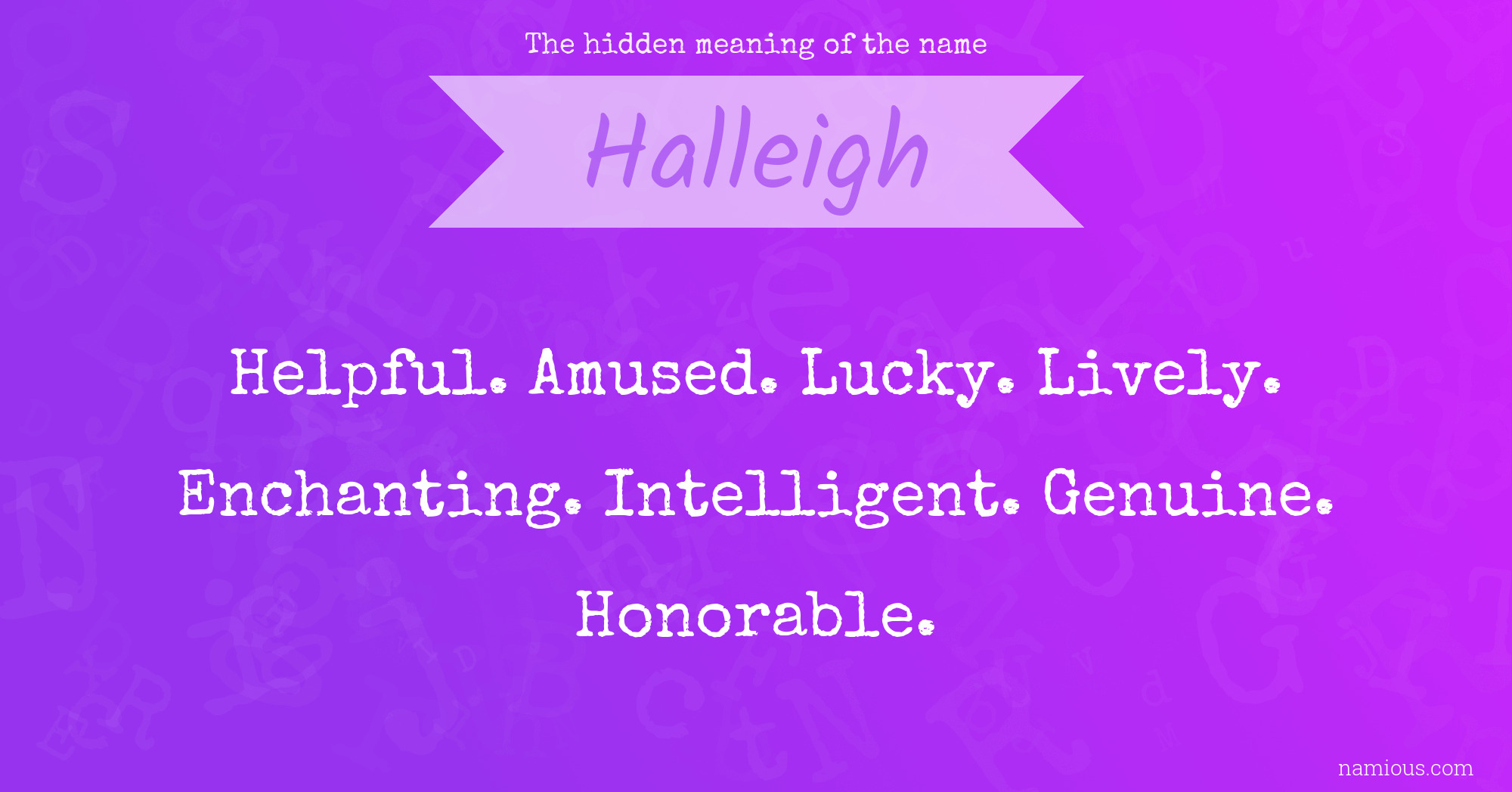 The hidden meaning of the name Halleigh