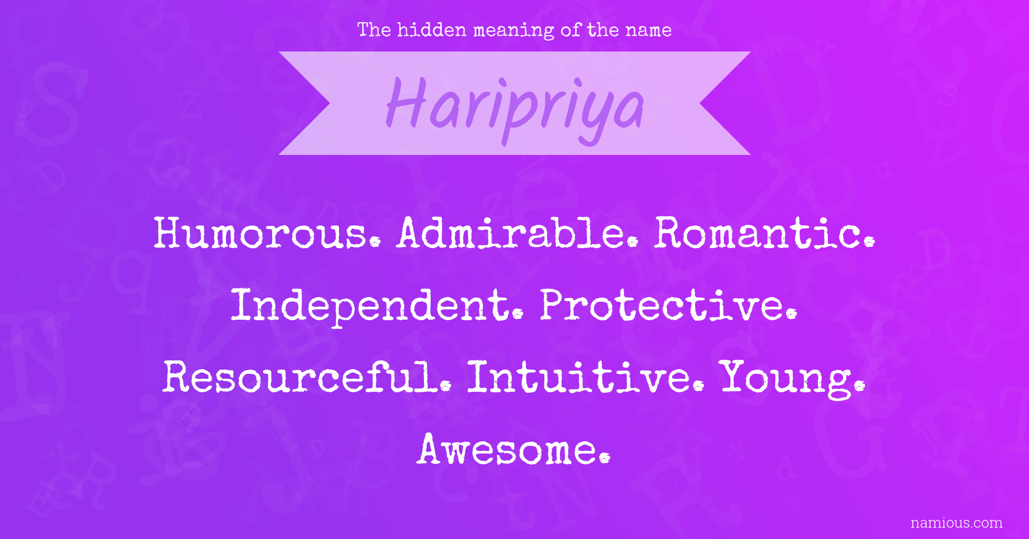 The hidden meaning of the name Haripriya