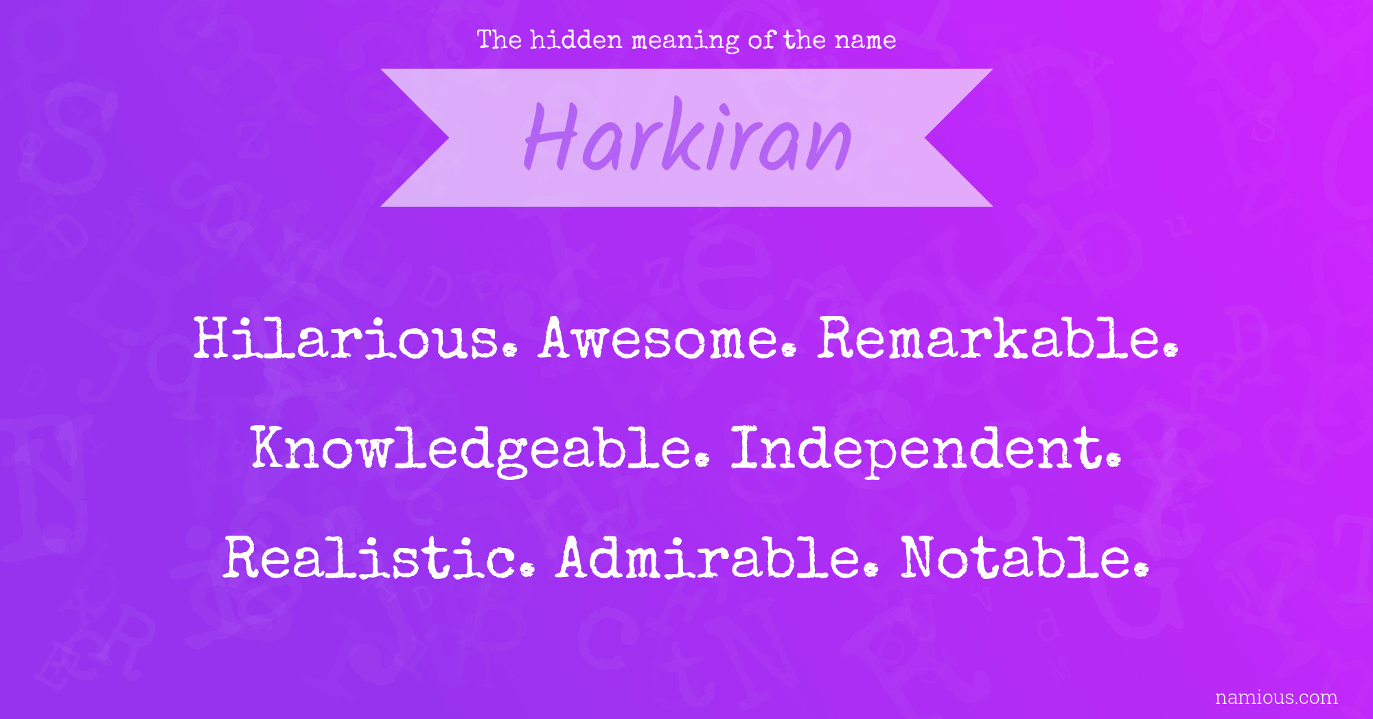 The hidden meaning of the name Harkiran