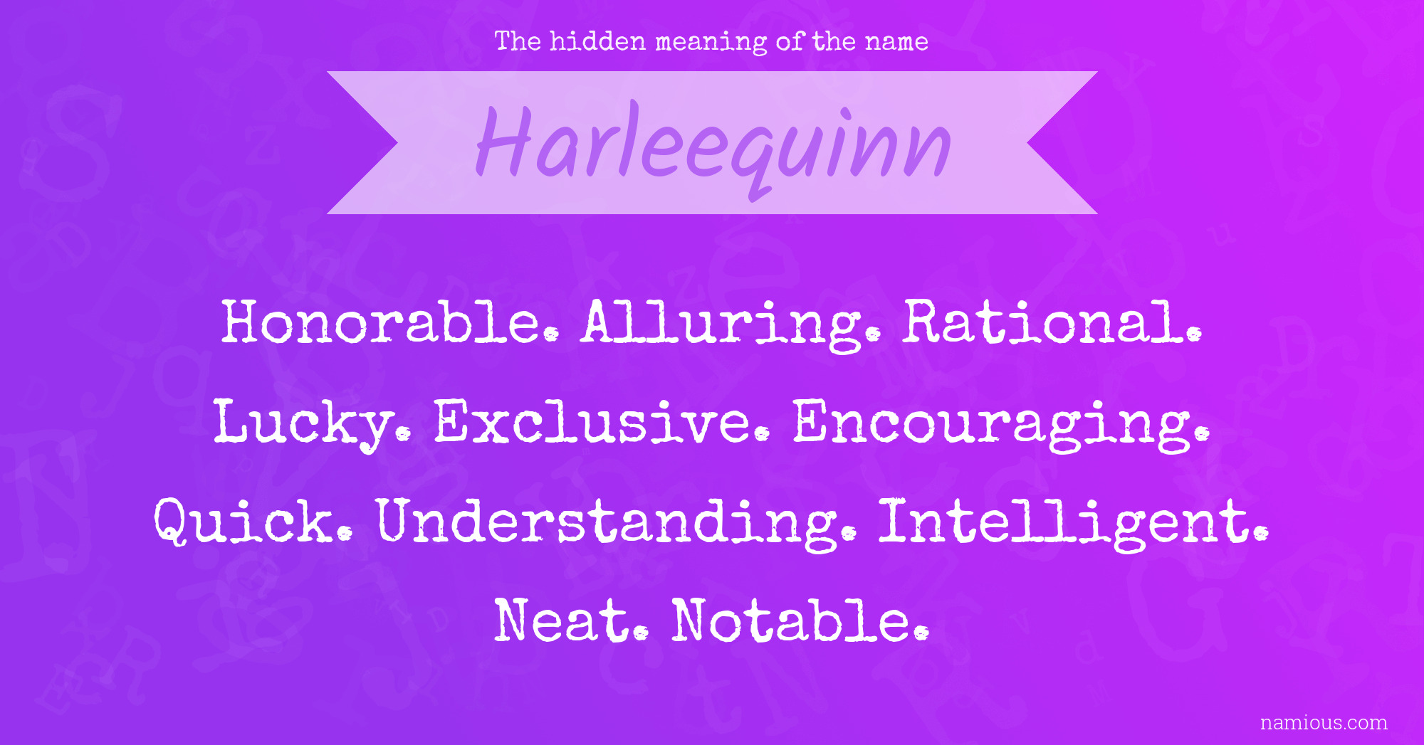 The hidden meaning of the name Harleequinn