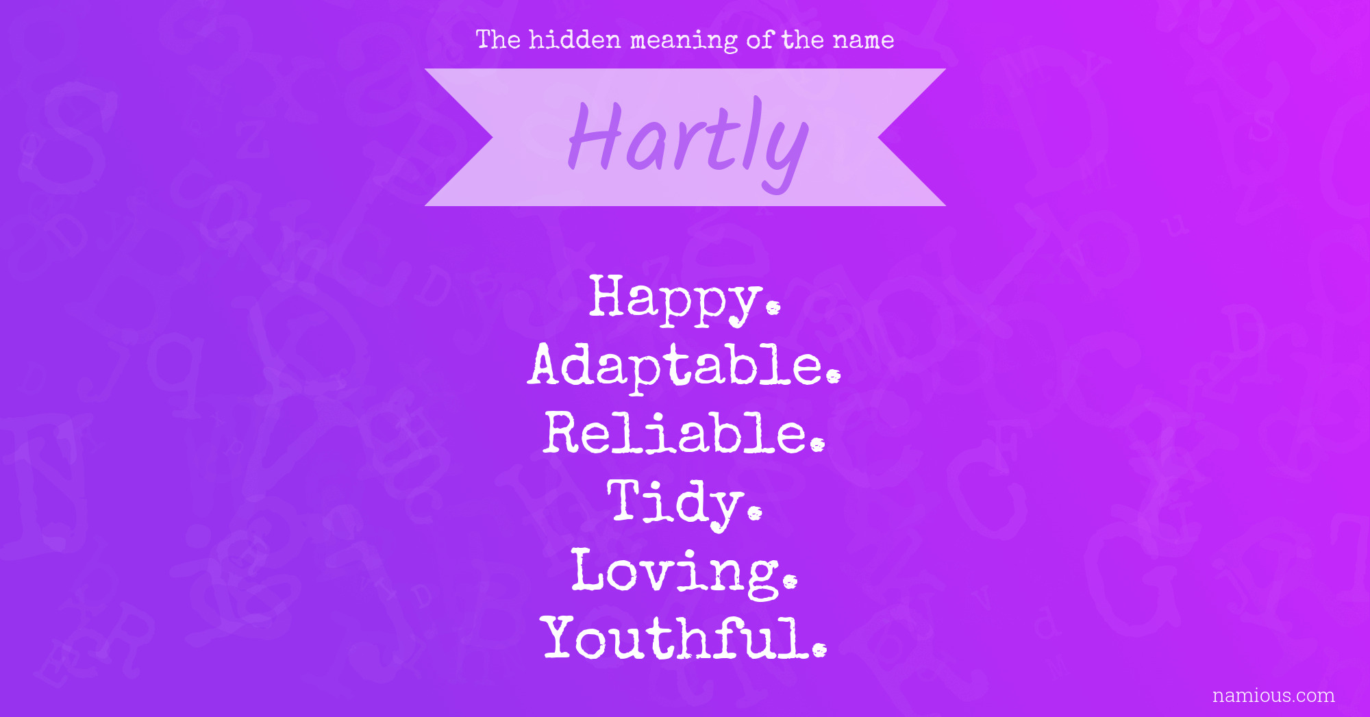 The hidden meaning of the name Hartly