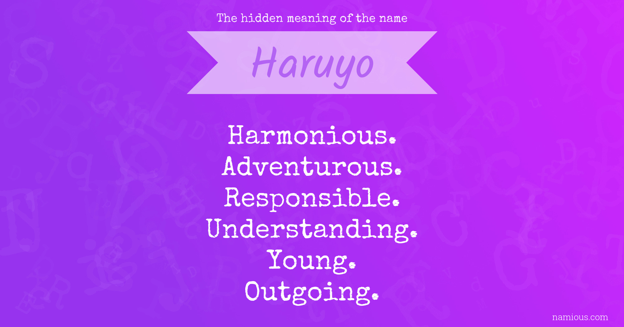 The hidden meaning of the name Haruyo