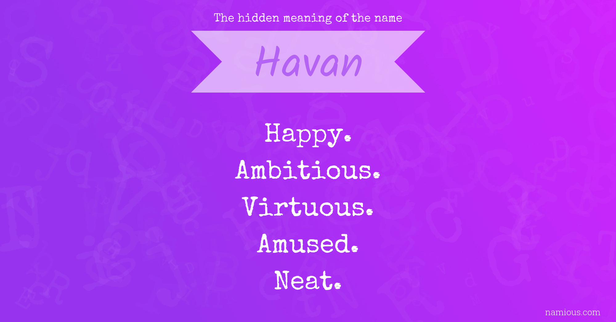 The hidden meaning of the name Havan