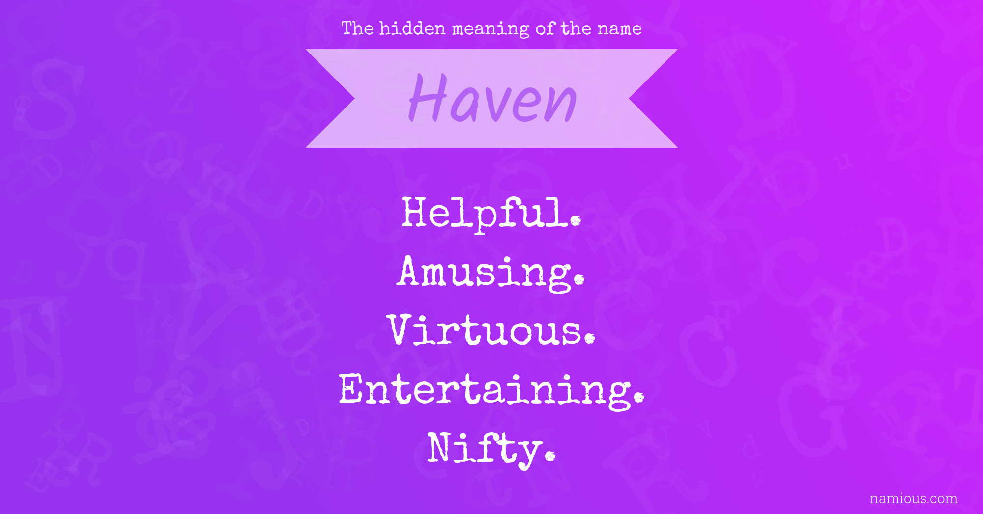 Whats The Name Haven Mean