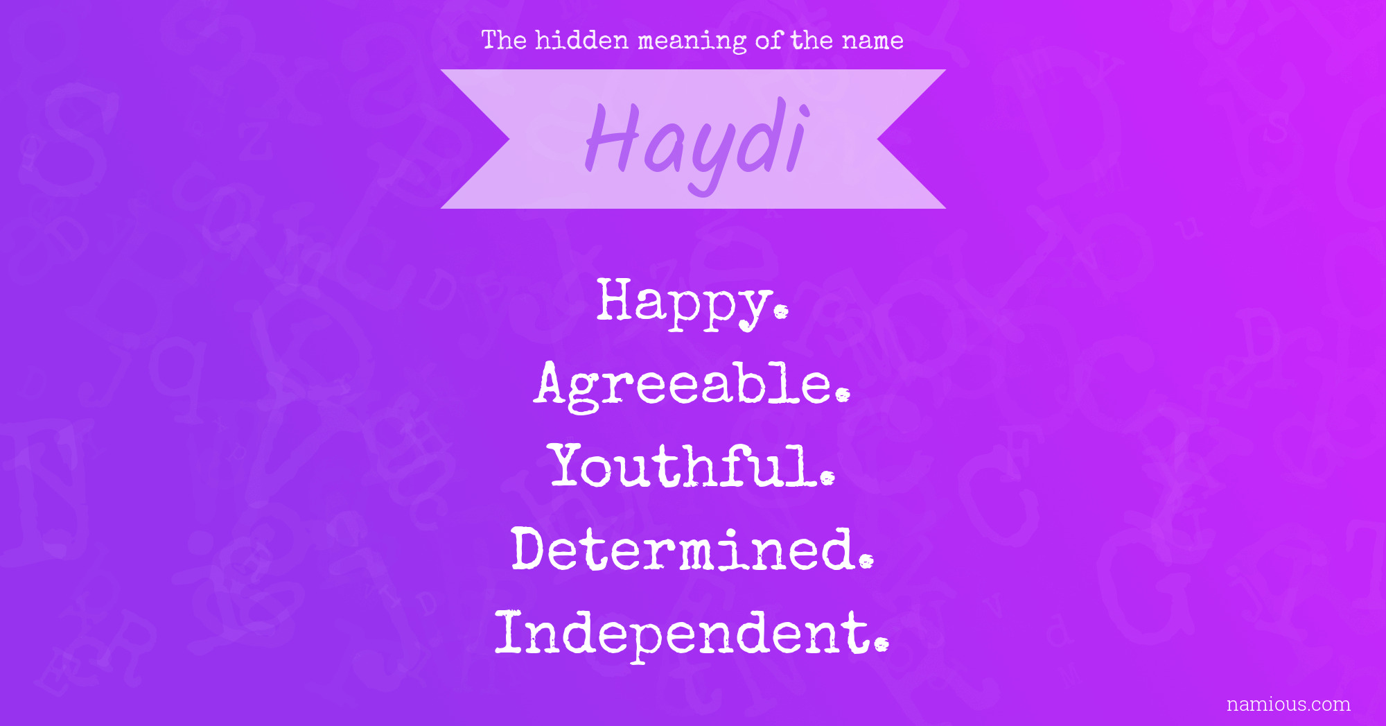 The hidden meaning of the name Haydi