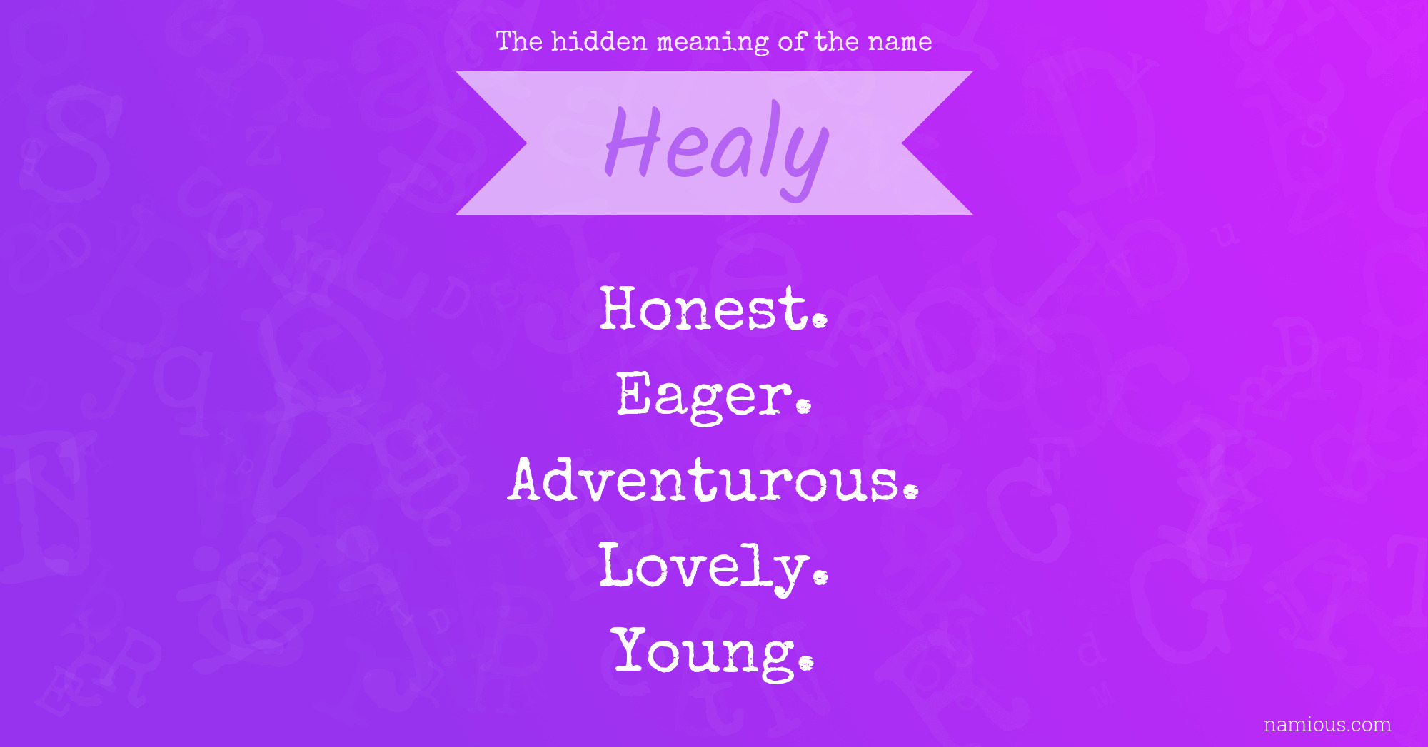 The hidden meaning of the name Healy