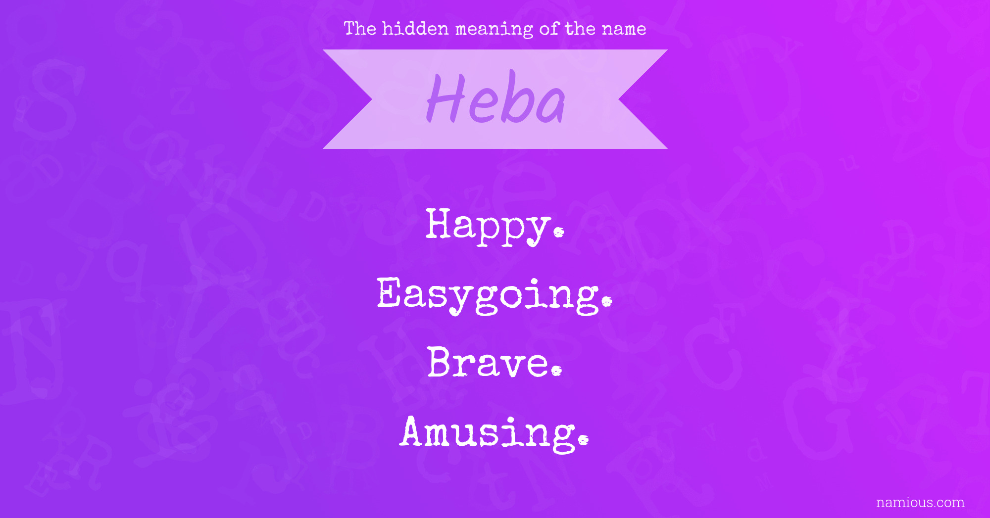 The hidden meaning of the name Heba