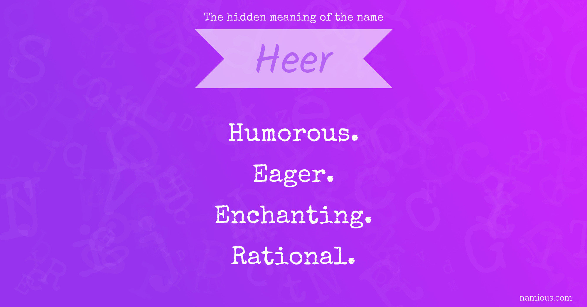 The hidden meaning of the name Heer