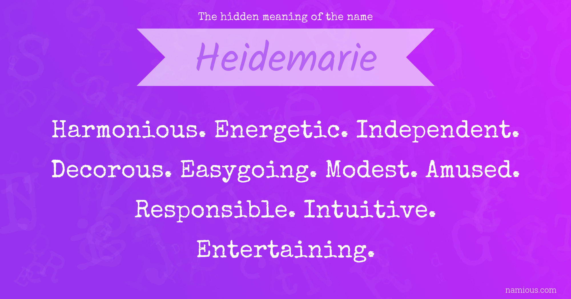 The hidden meaning of the name Heidemarie