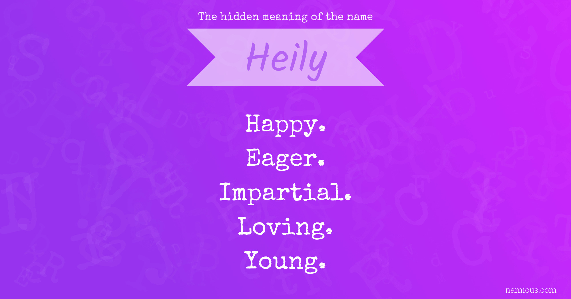 The hidden meaning of the name Heily