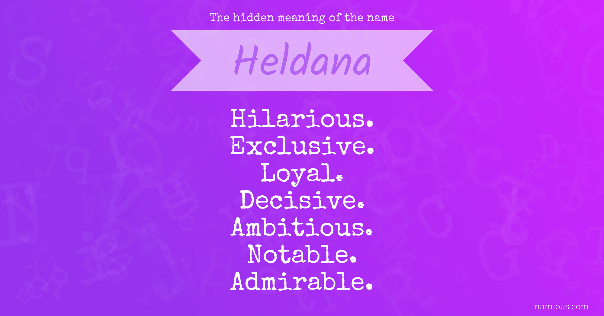 The hidden meaning of the name Heldana