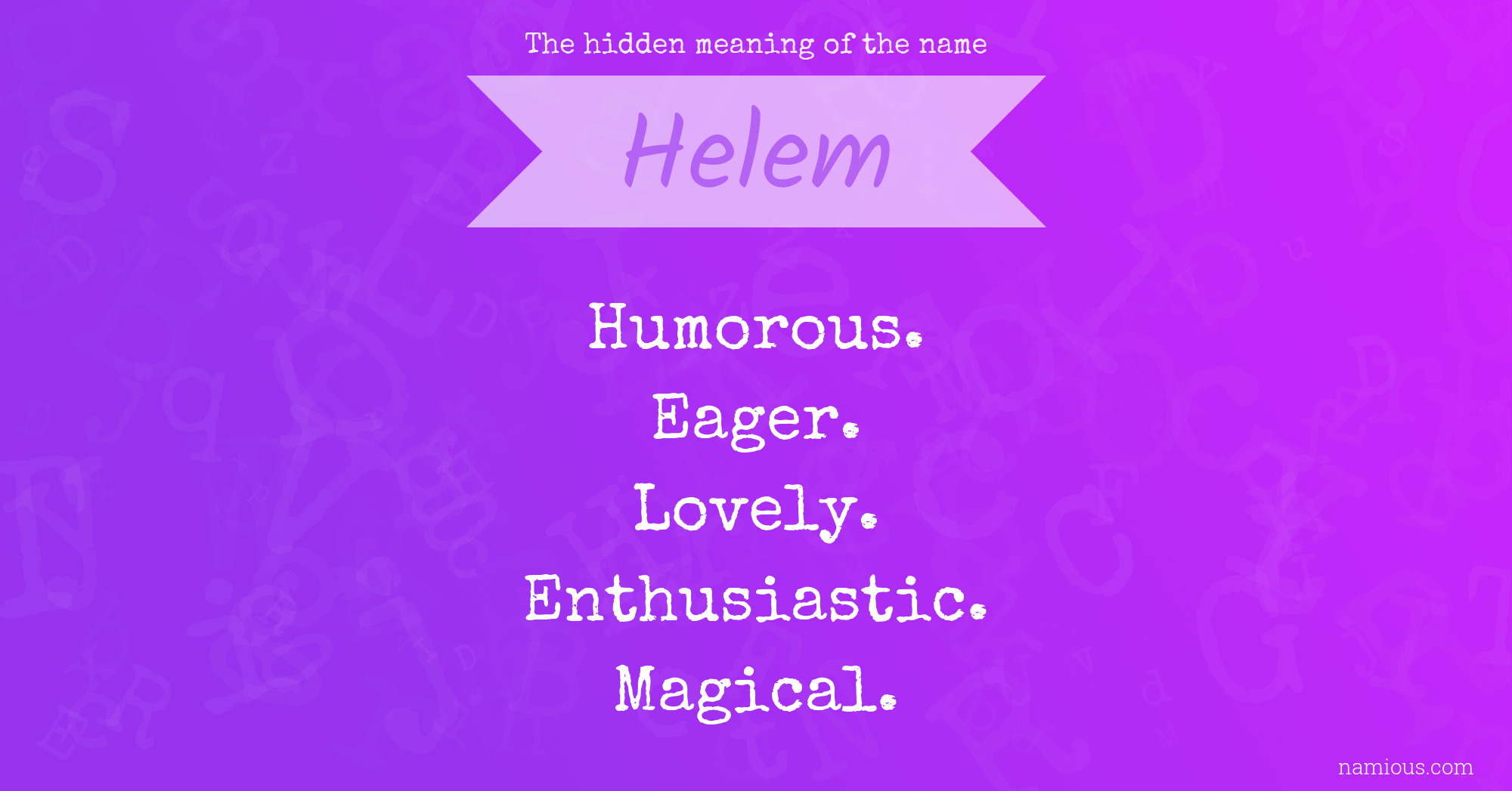 The hidden meaning of the name Helem