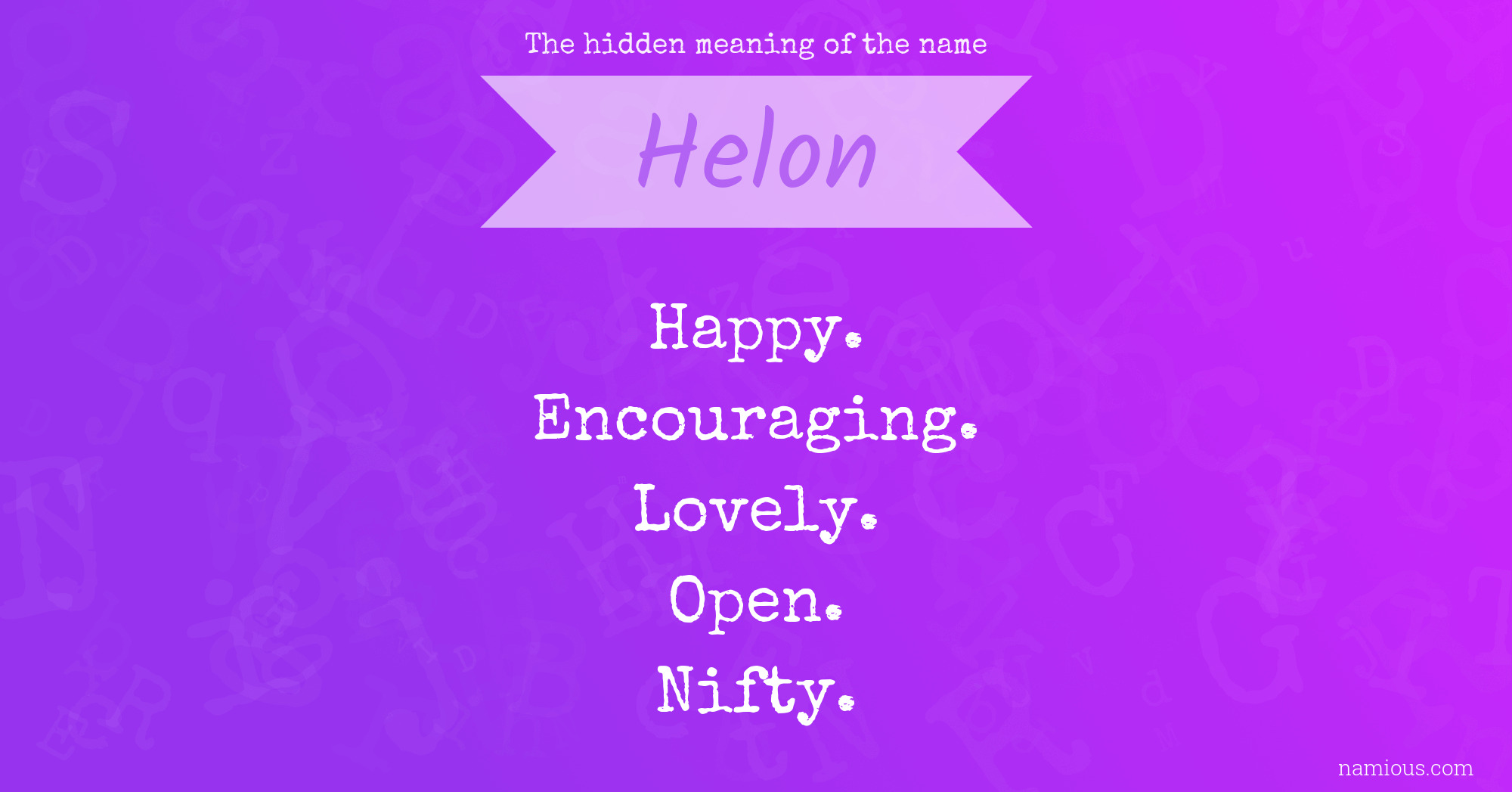 The hidden meaning of the name Helon