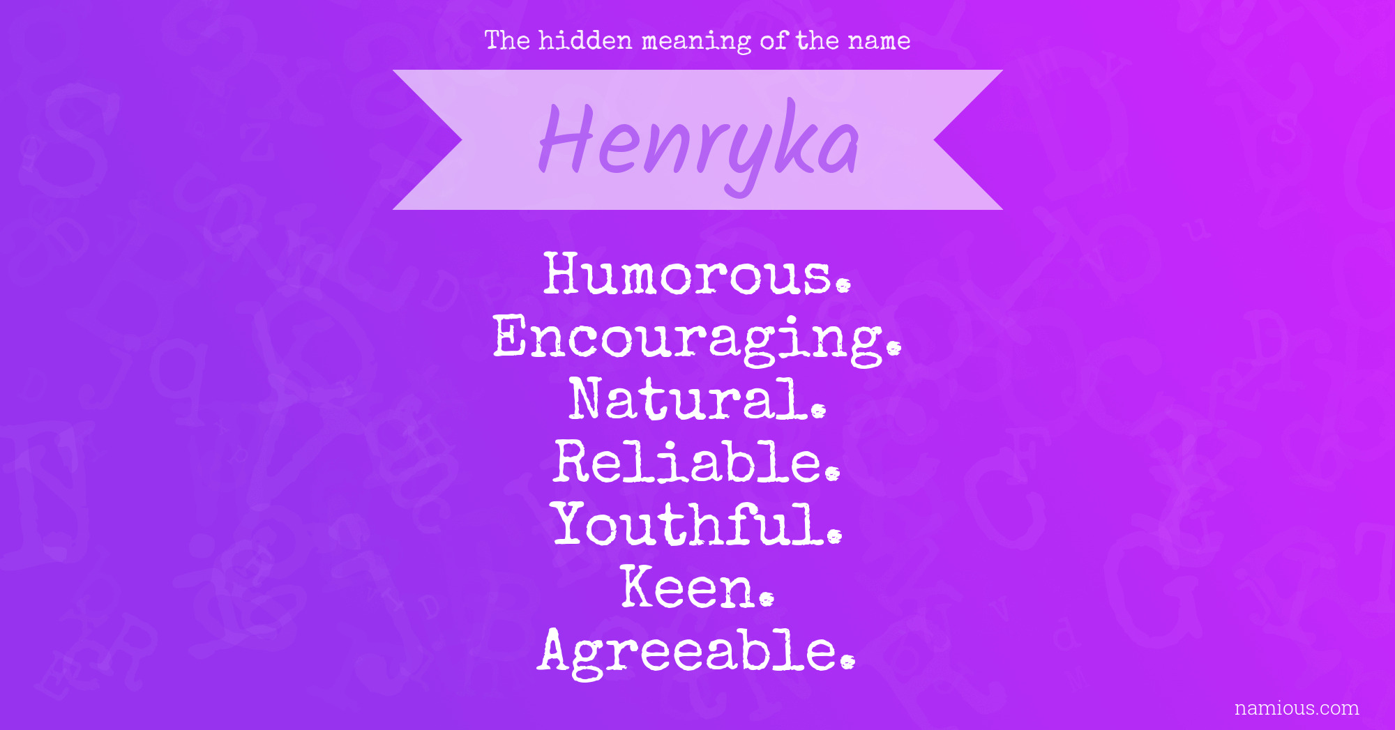 The hidden meaning of the name Henryka