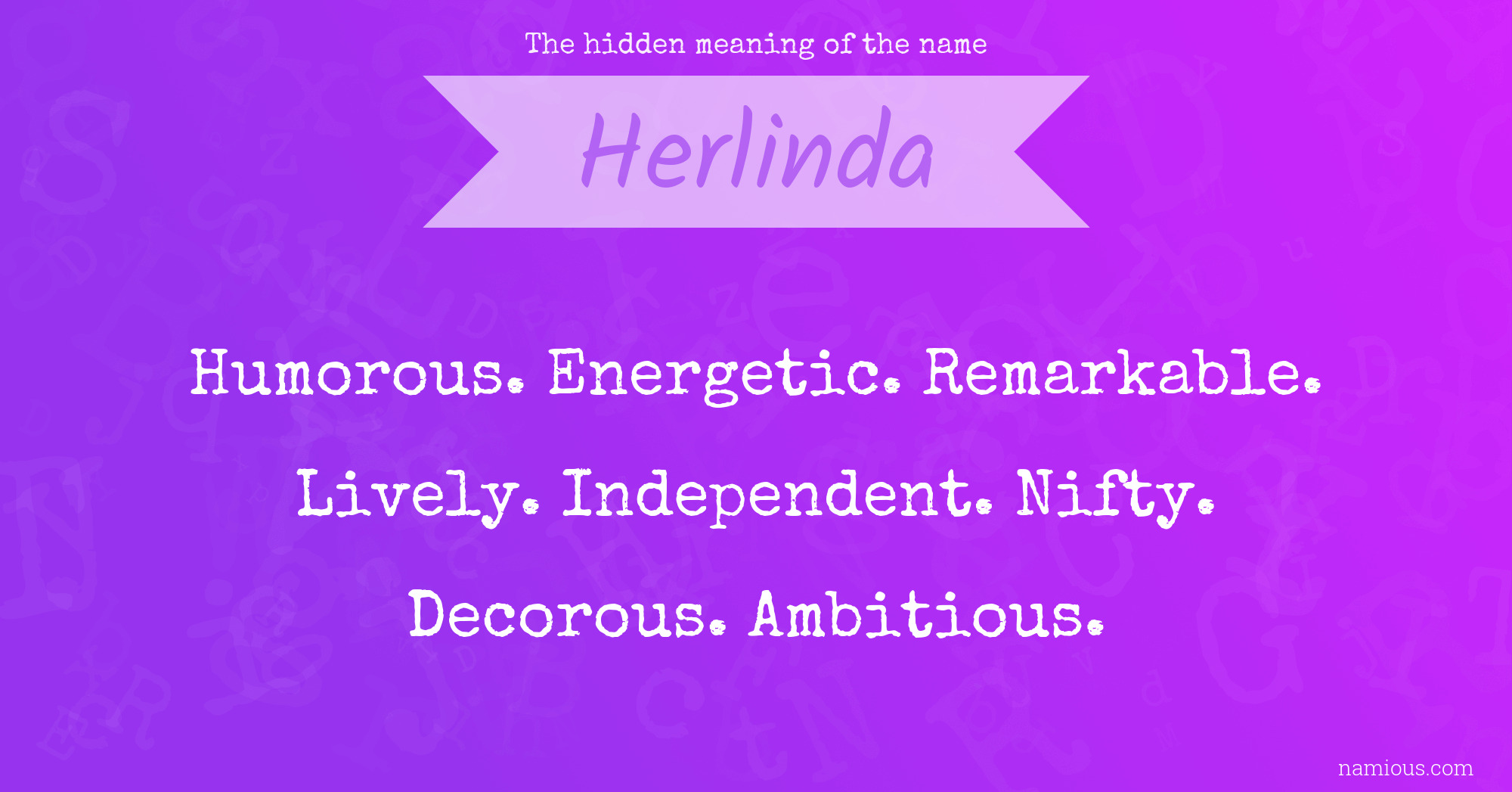 The hidden meaning of the name Herlinda