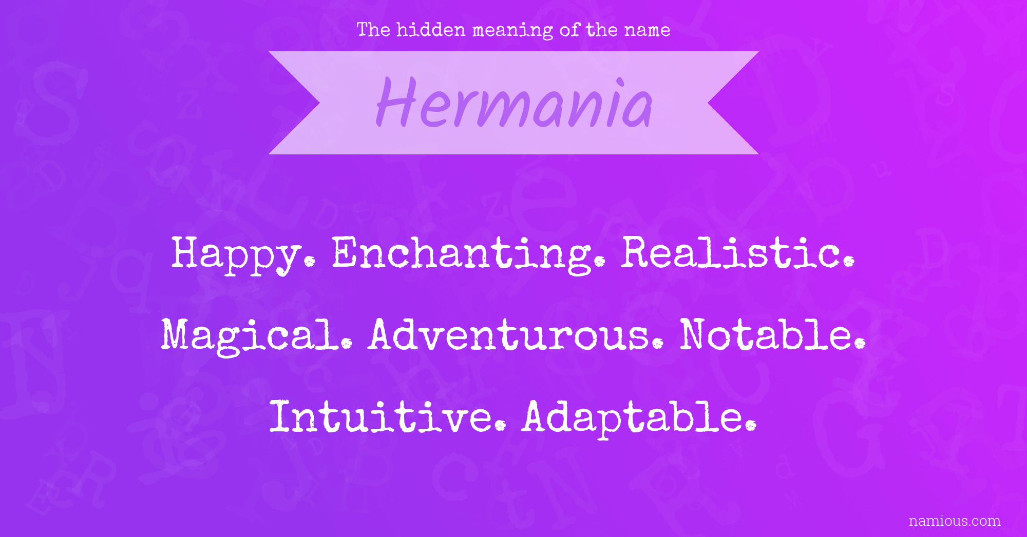 The hidden meaning of the name Hermania