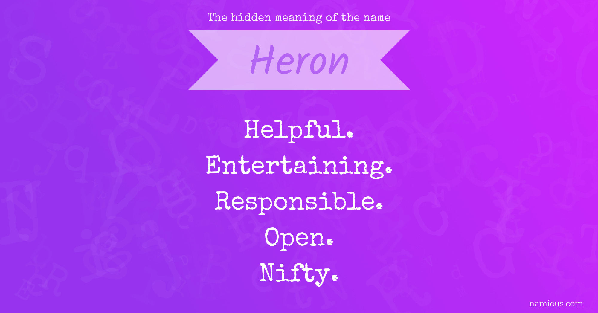 The hidden meaning of the name Heron