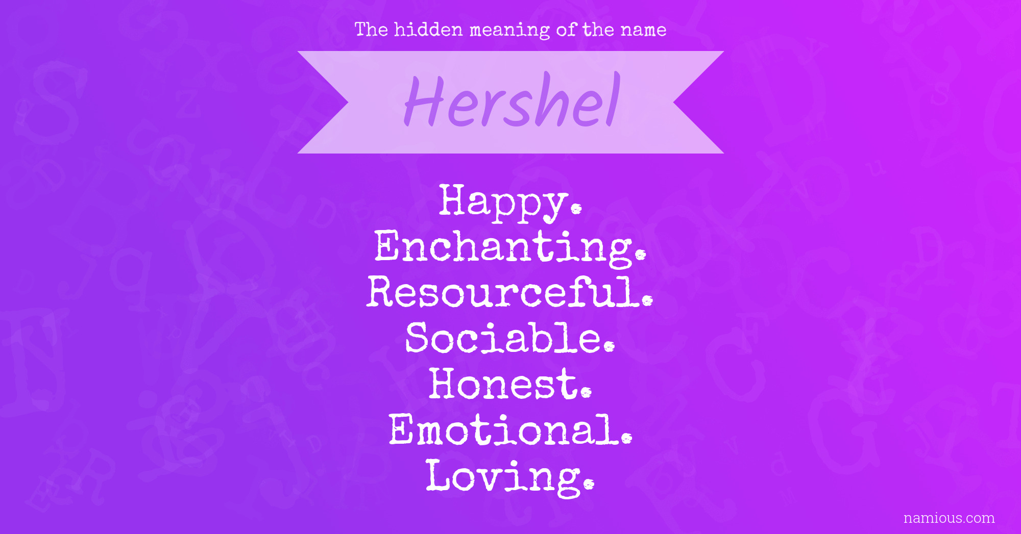 The hidden meaning of the name Hershel