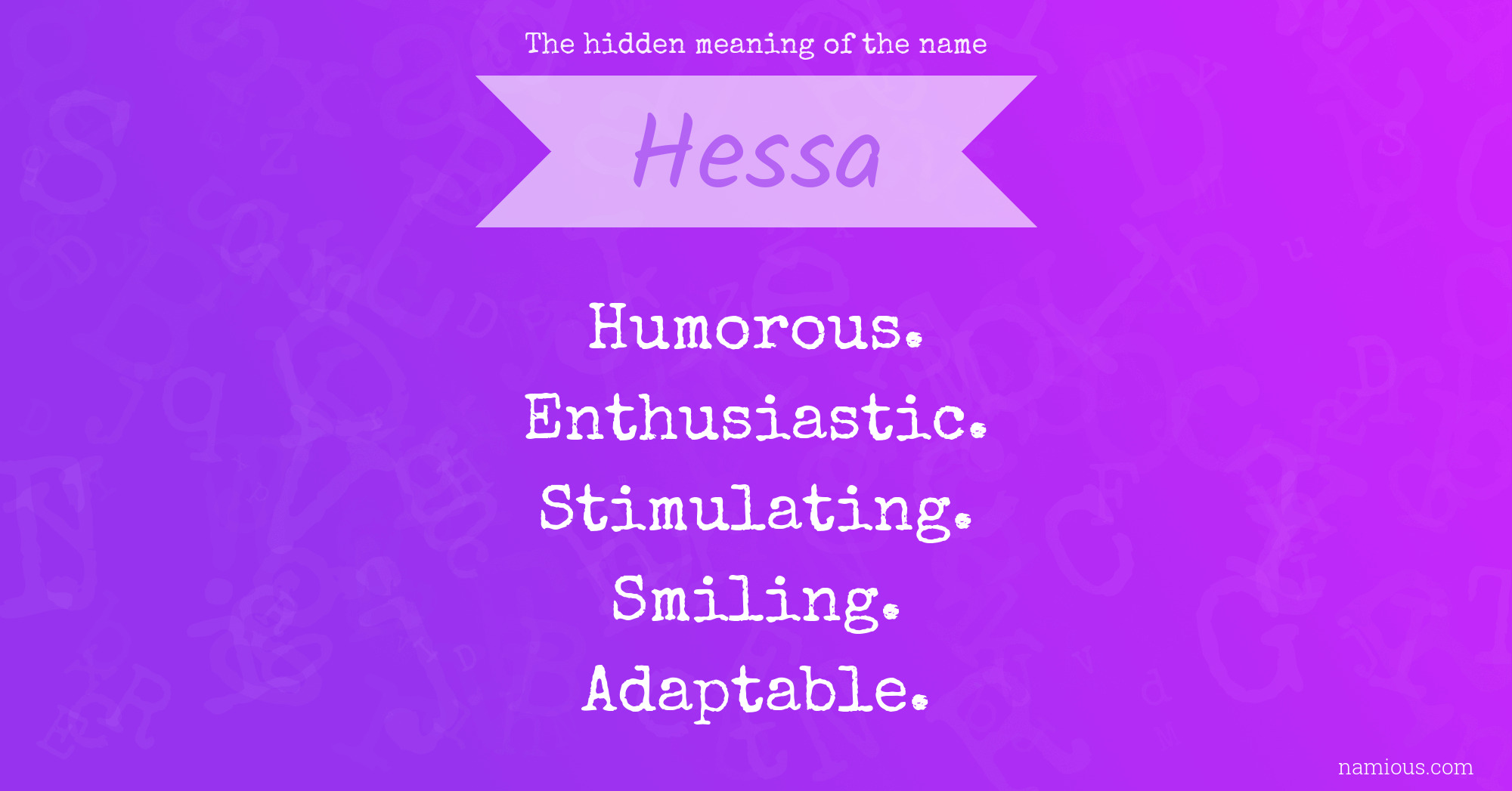 The hidden meaning of the name Hessa