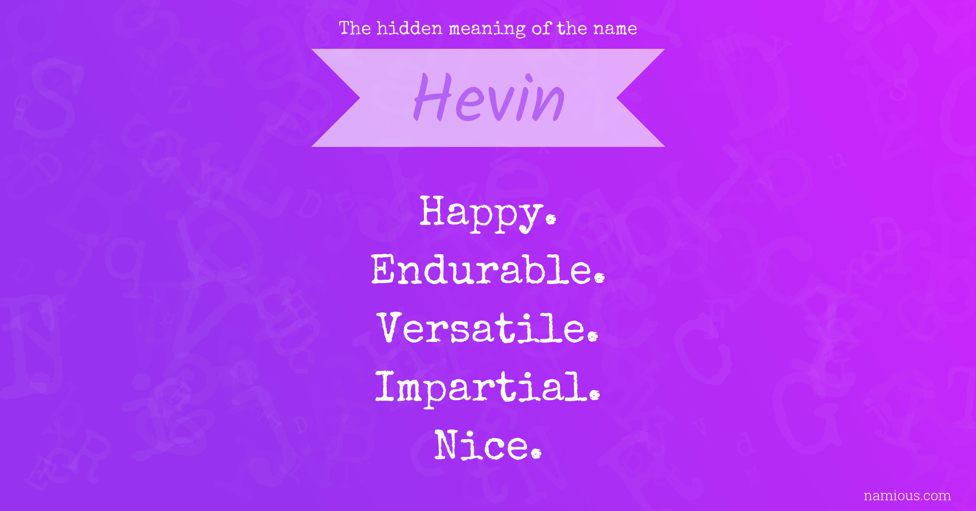 The hidden meaning of the name Hevin