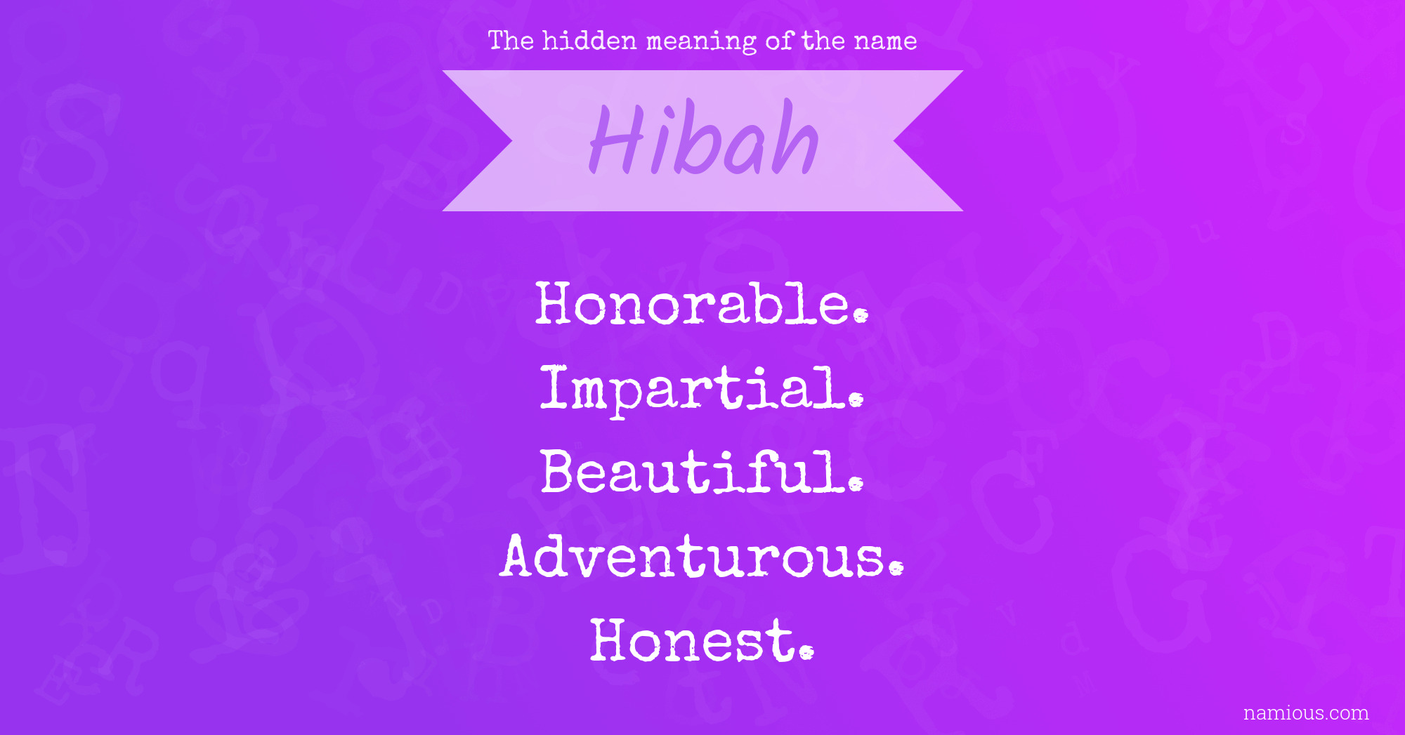 The hidden meaning of the name Hibah