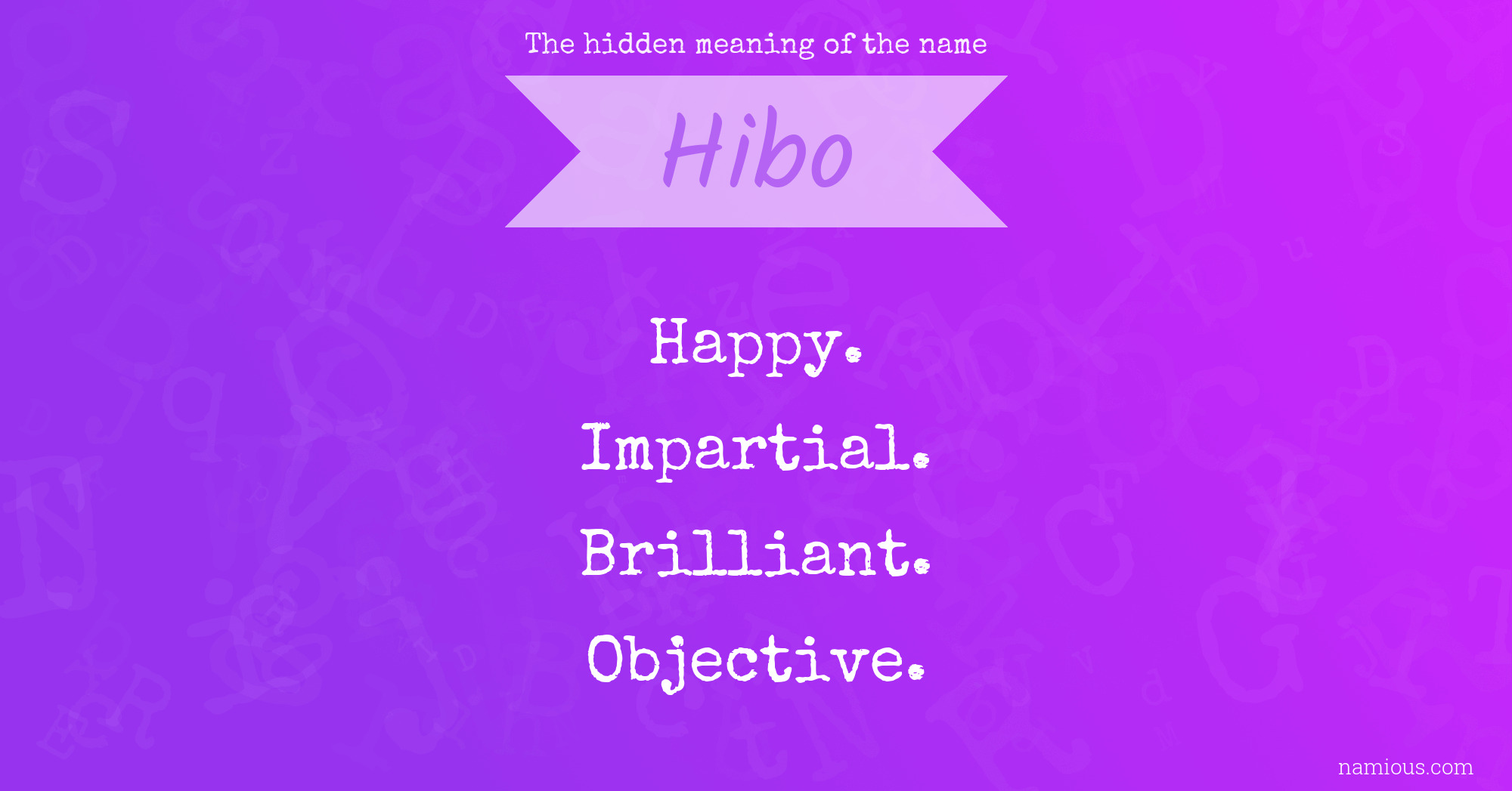 The hidden meaning of the name Hibo