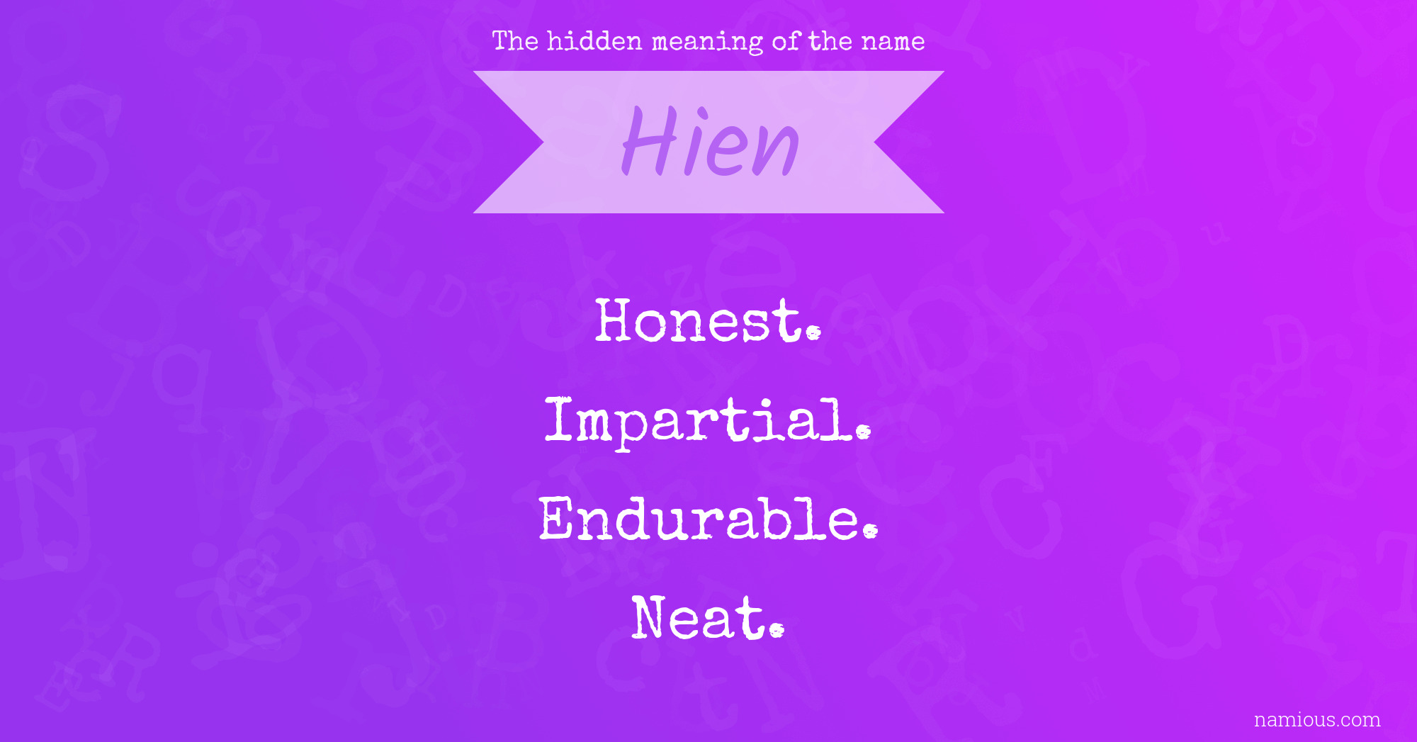 The hidden meaning of the name Hien