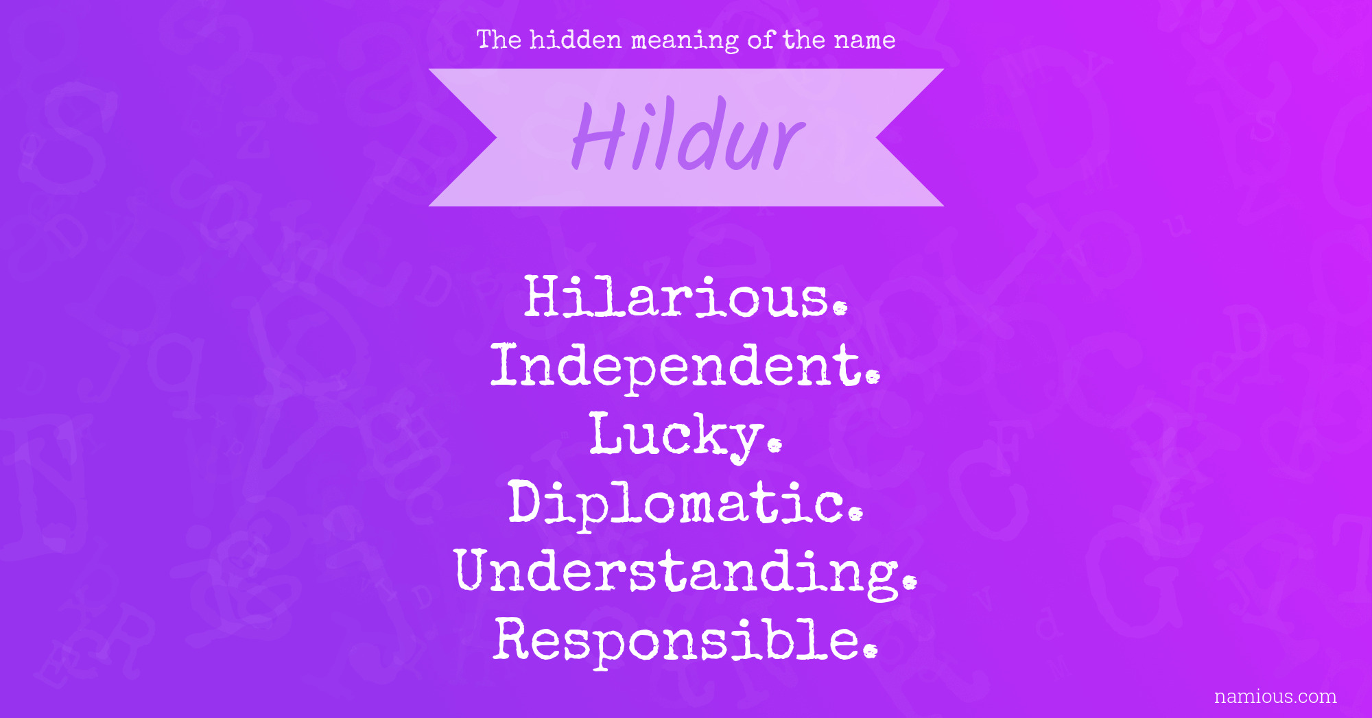 The hidden meaning of the name Hildur