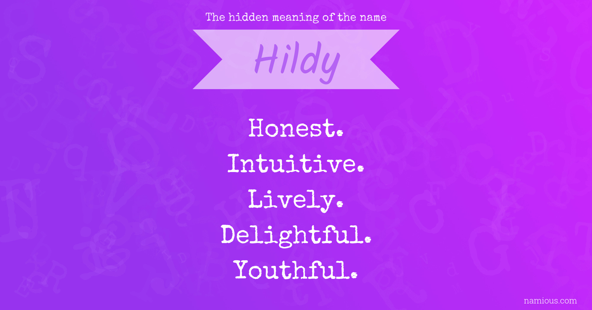 The hidden meaning of the name Hildy