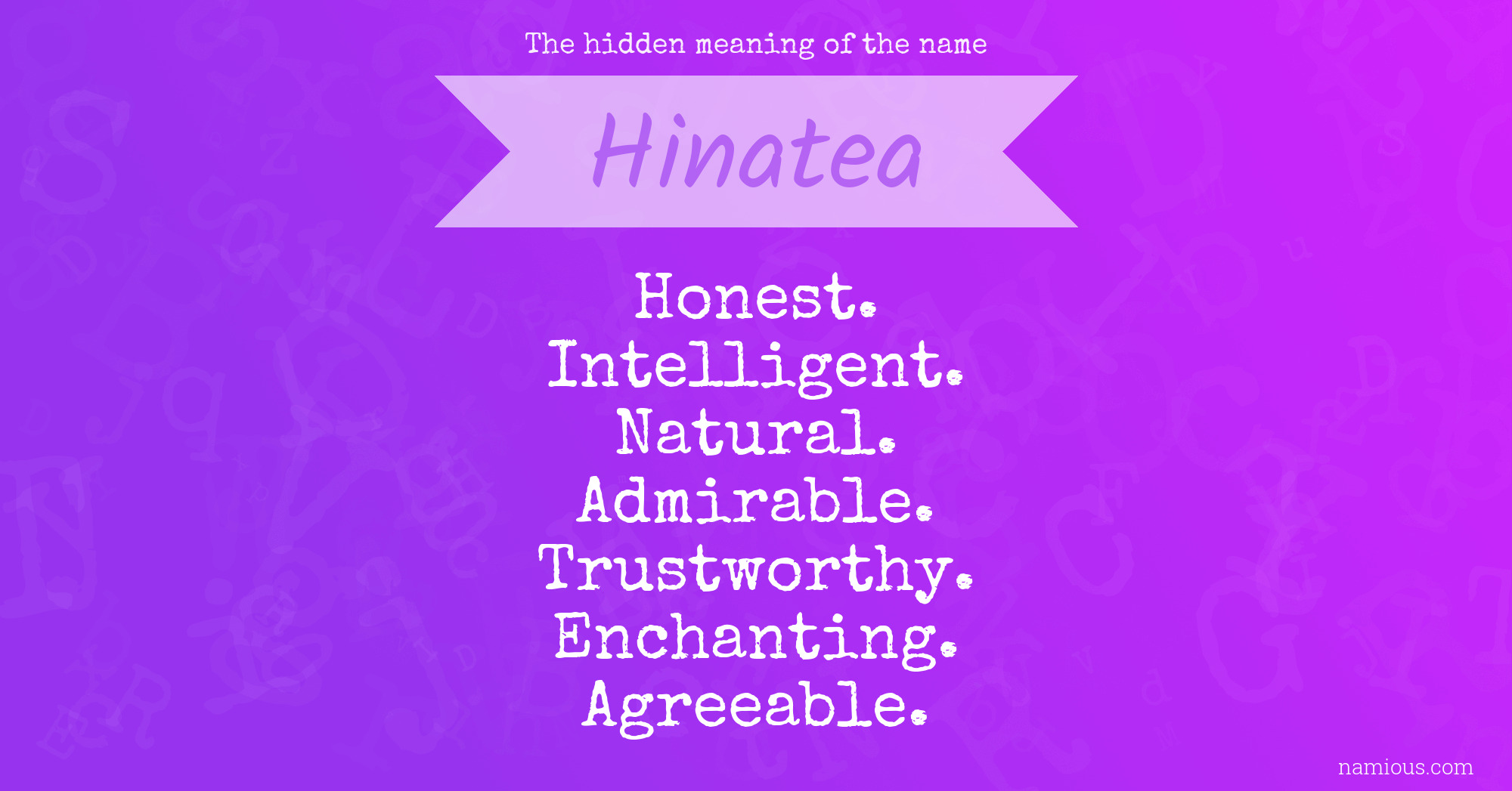 The hidden meaning of the name Hinatea