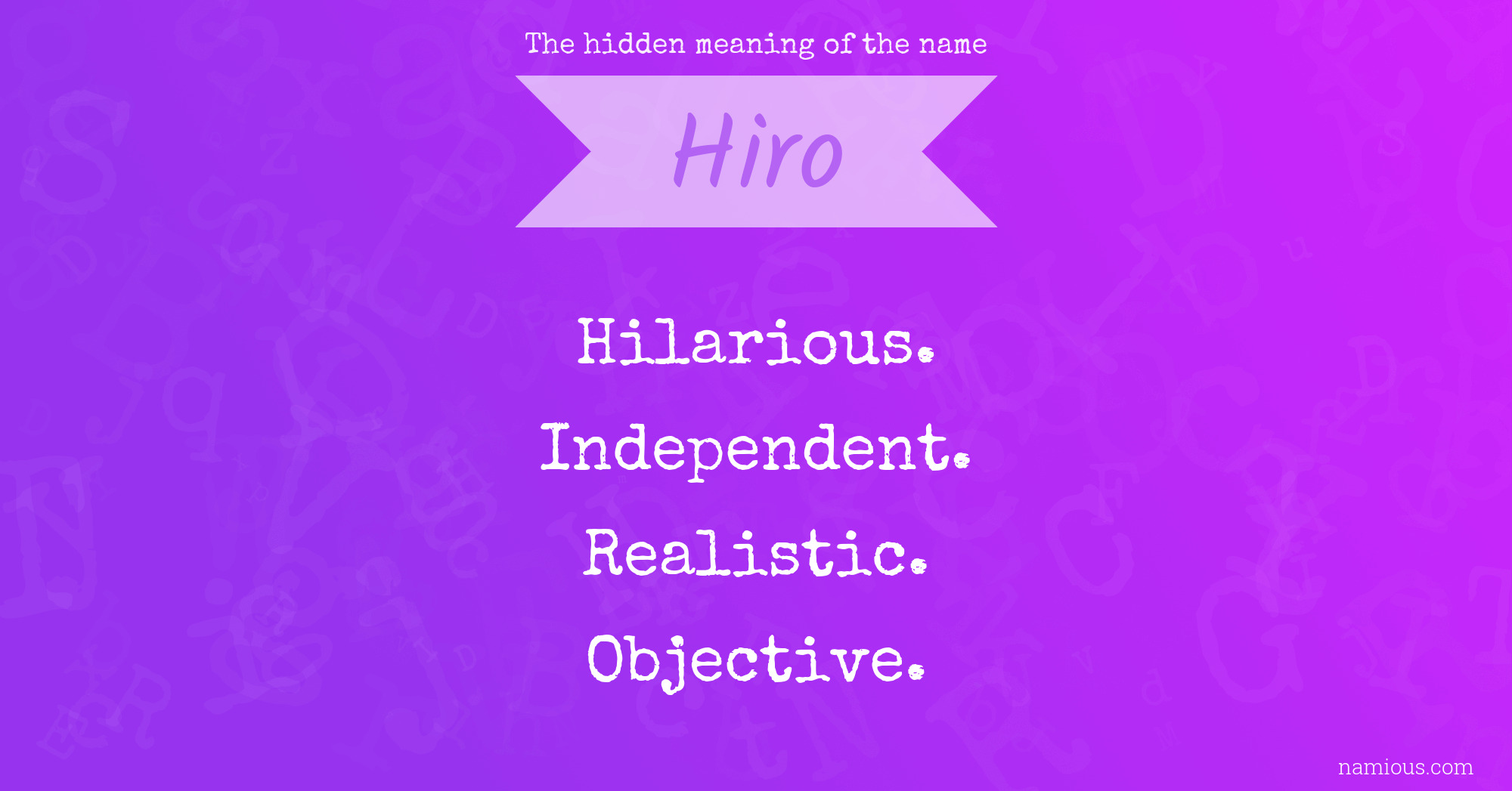 The hidden meaning of the name Hiro