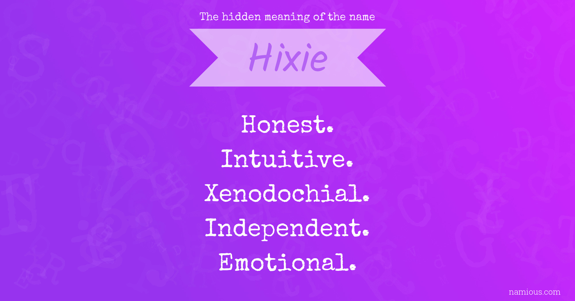 The hidden meaning of the name Hixie