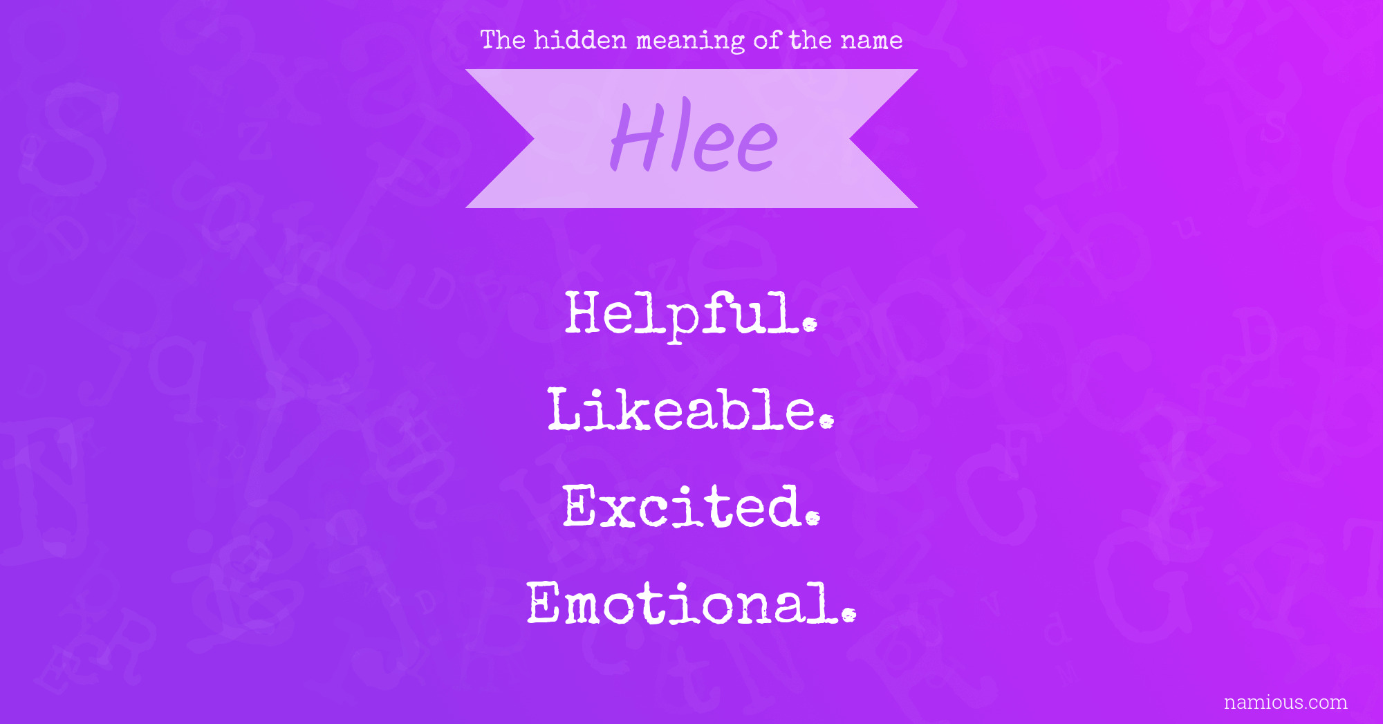 The hidden meaning of the name Hlee