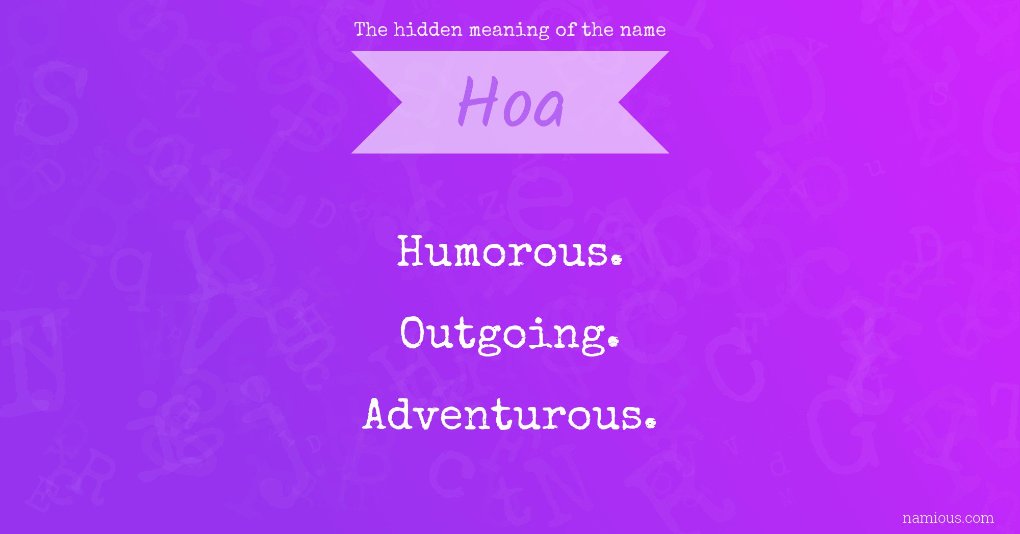 The hidden meaning of the name Hoa