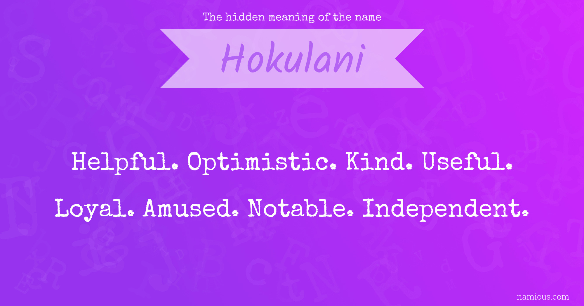 The hidden meaning of the name Hokulani