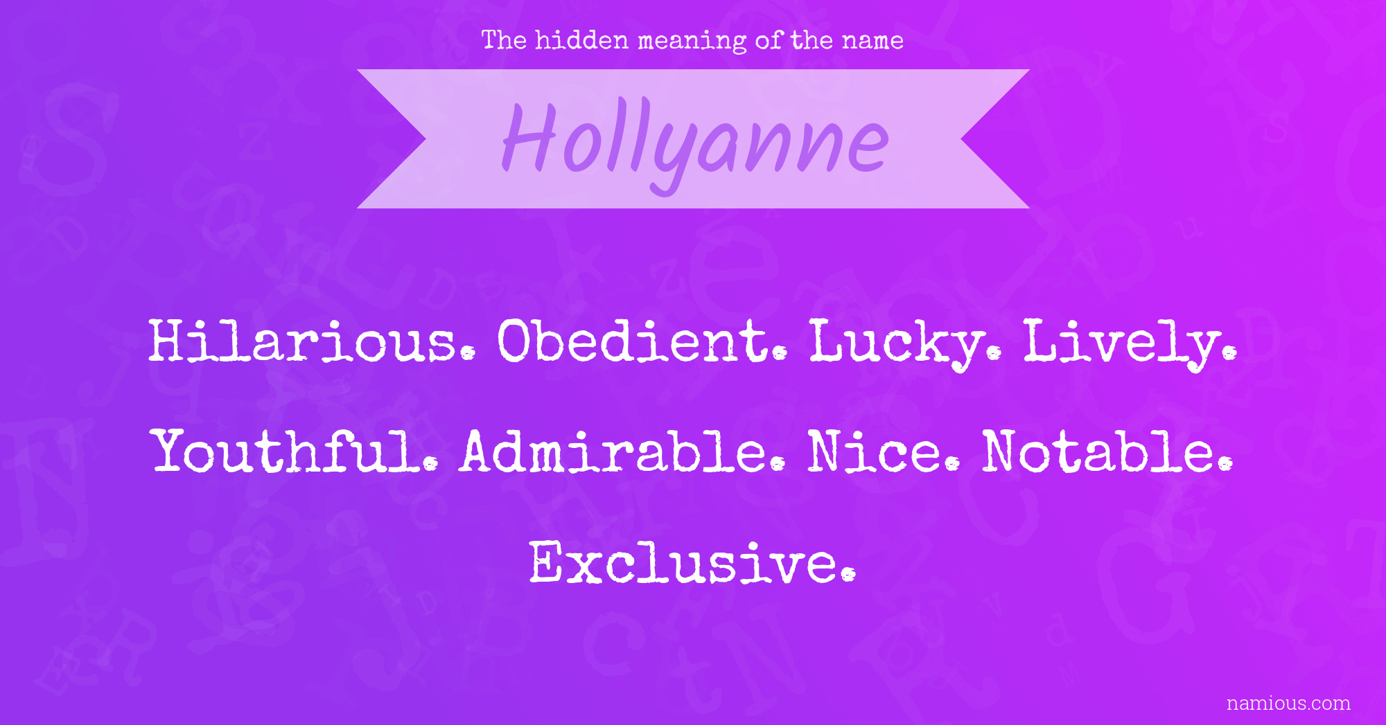 The hidden meaning of the name Hollyanne