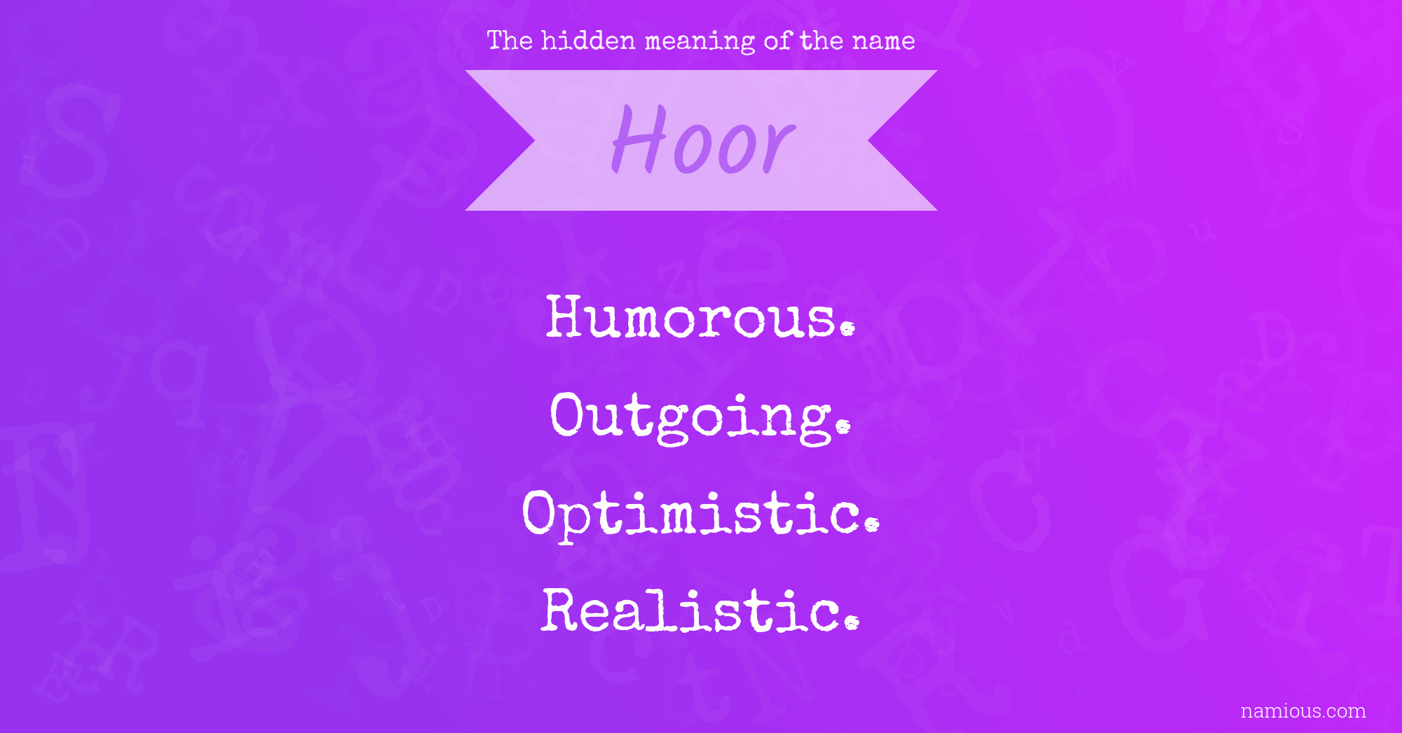 The hidden meaning of the name Hoor