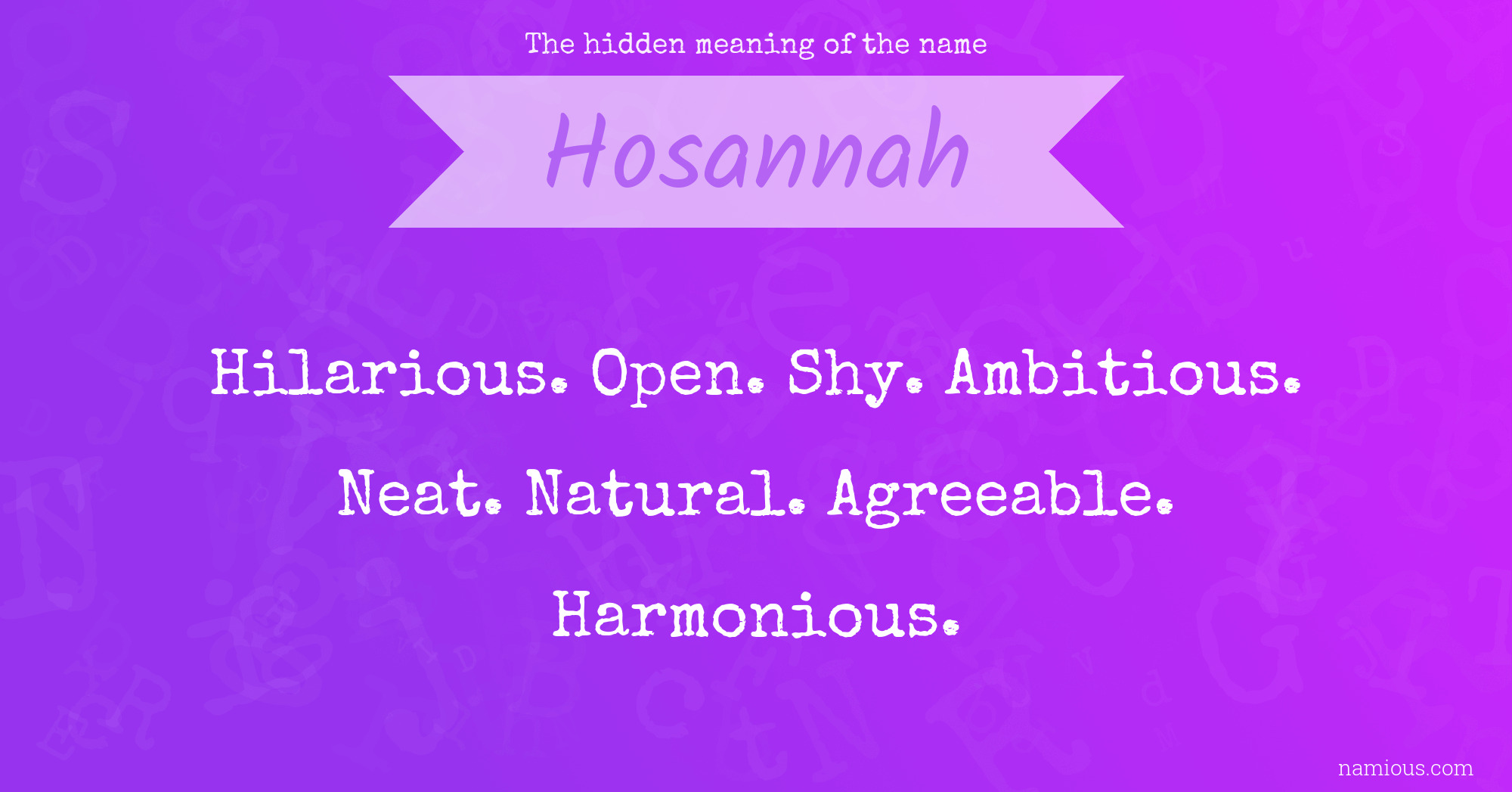 The hidden meaning of the name Hosannah