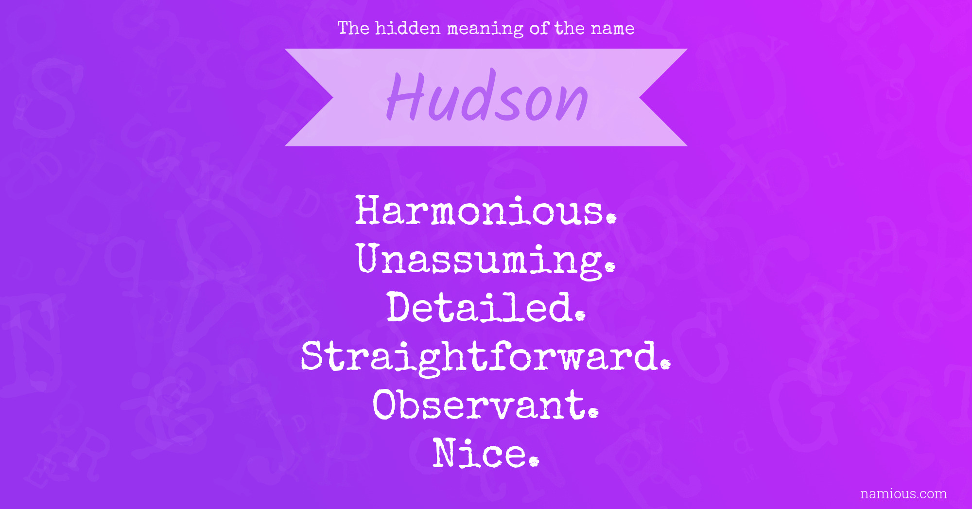 The hidden meaning of the name Hudson