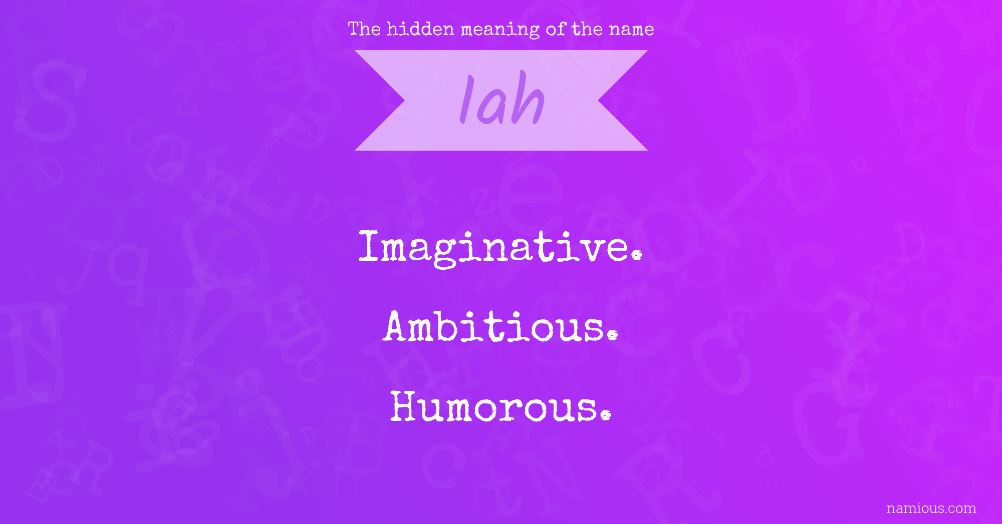 The hidden meaning of the name Iah