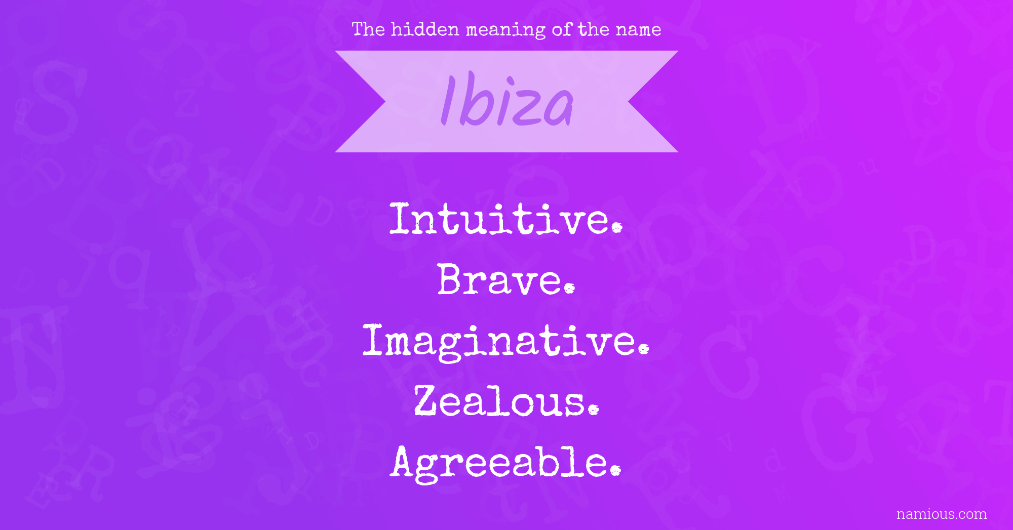 The hidden meaning of the name Ibiza