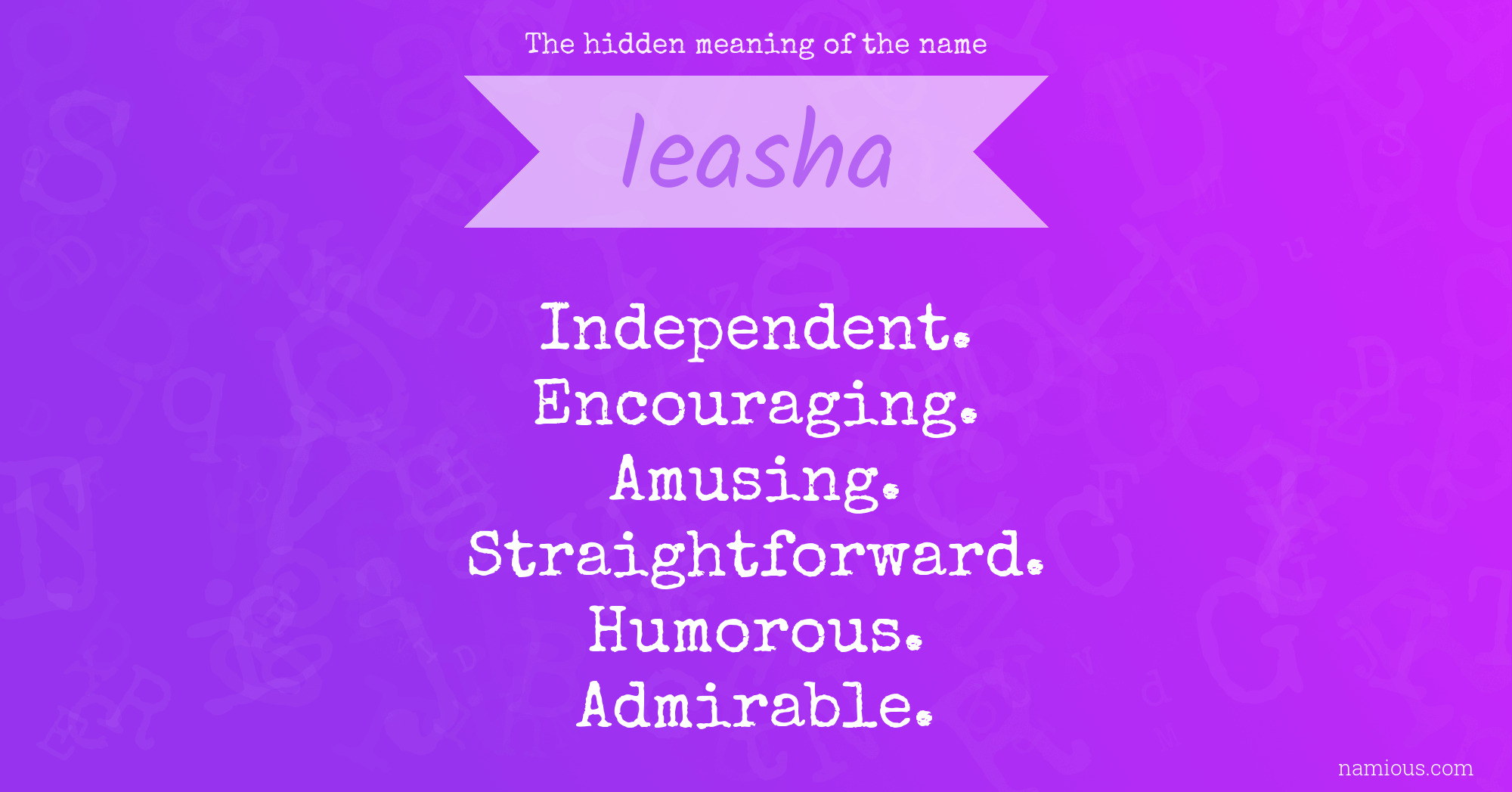 The hidden meaning of the name Ieasha