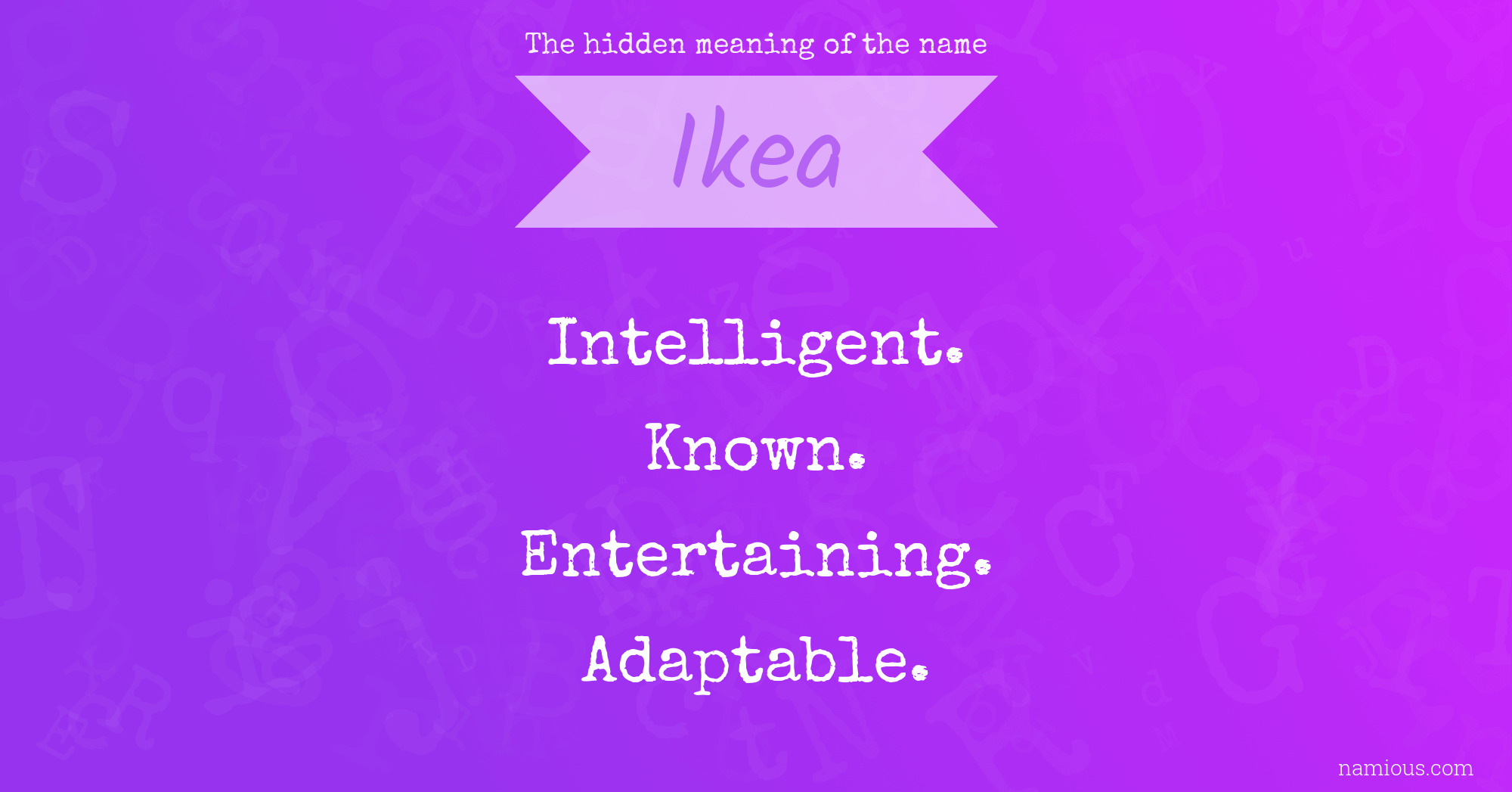 The hidden meaning of the name Ikea