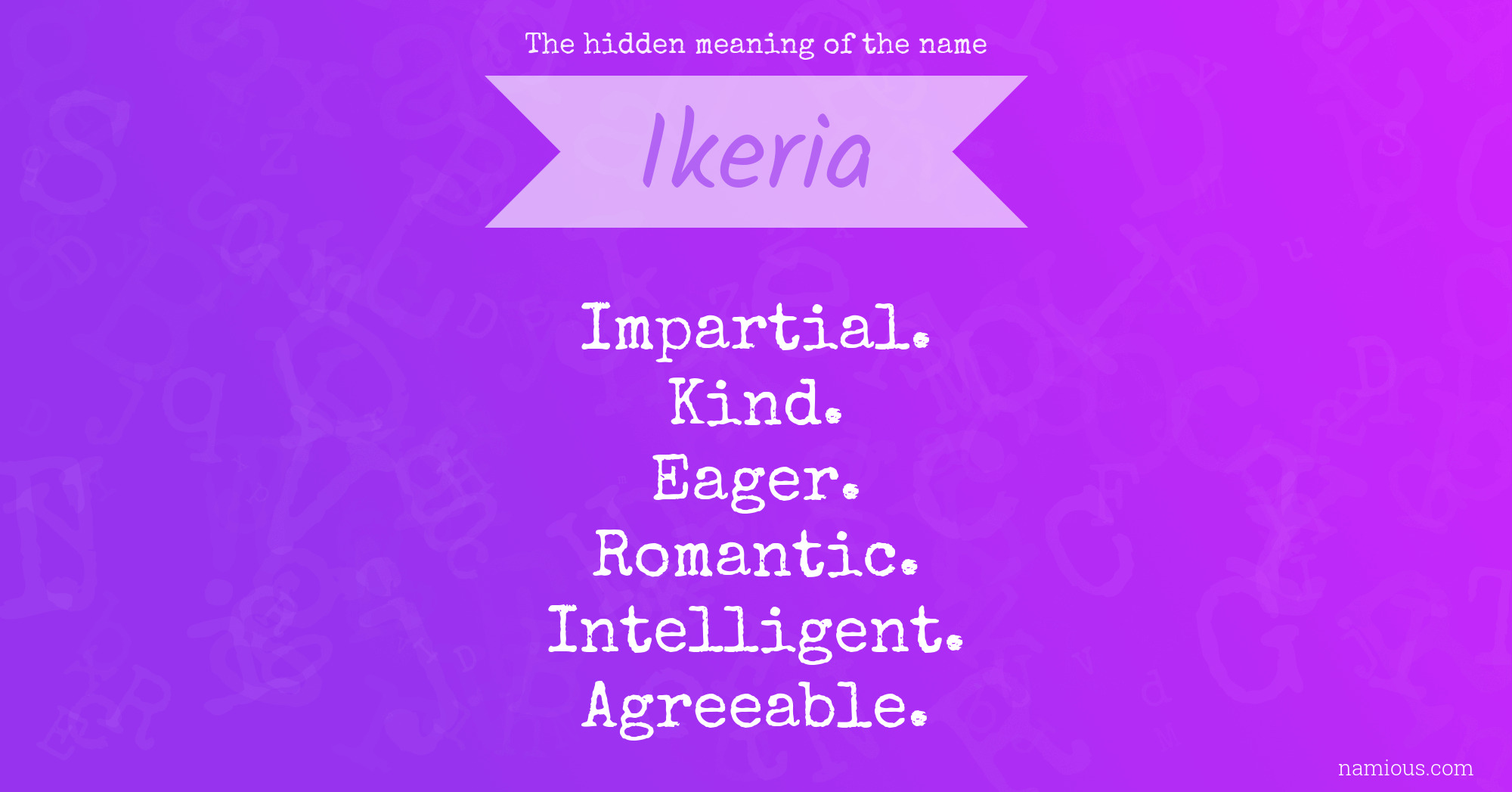 The hidden meaning of the name Ikeria