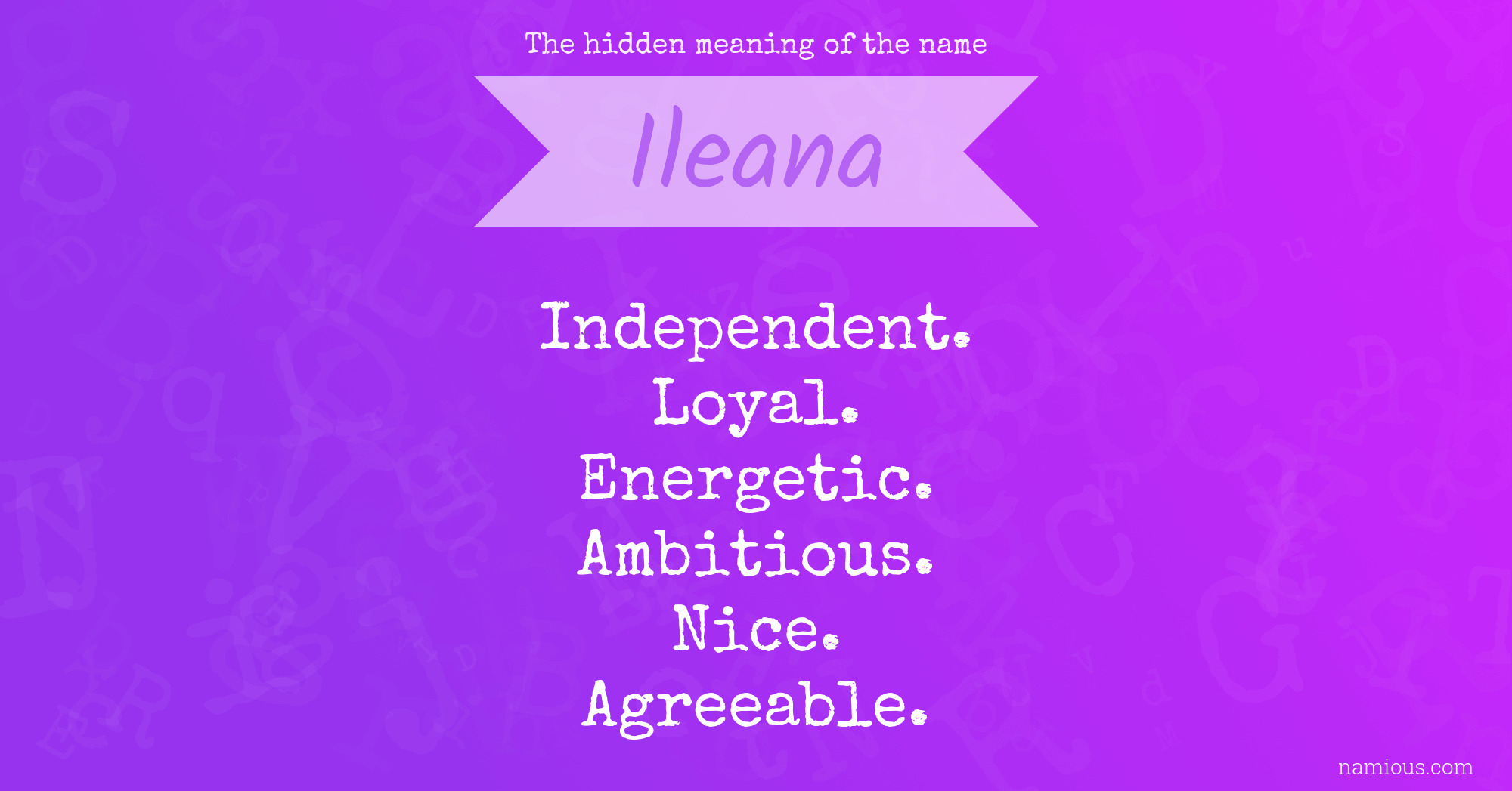 The hidden meaning of the name Ileana