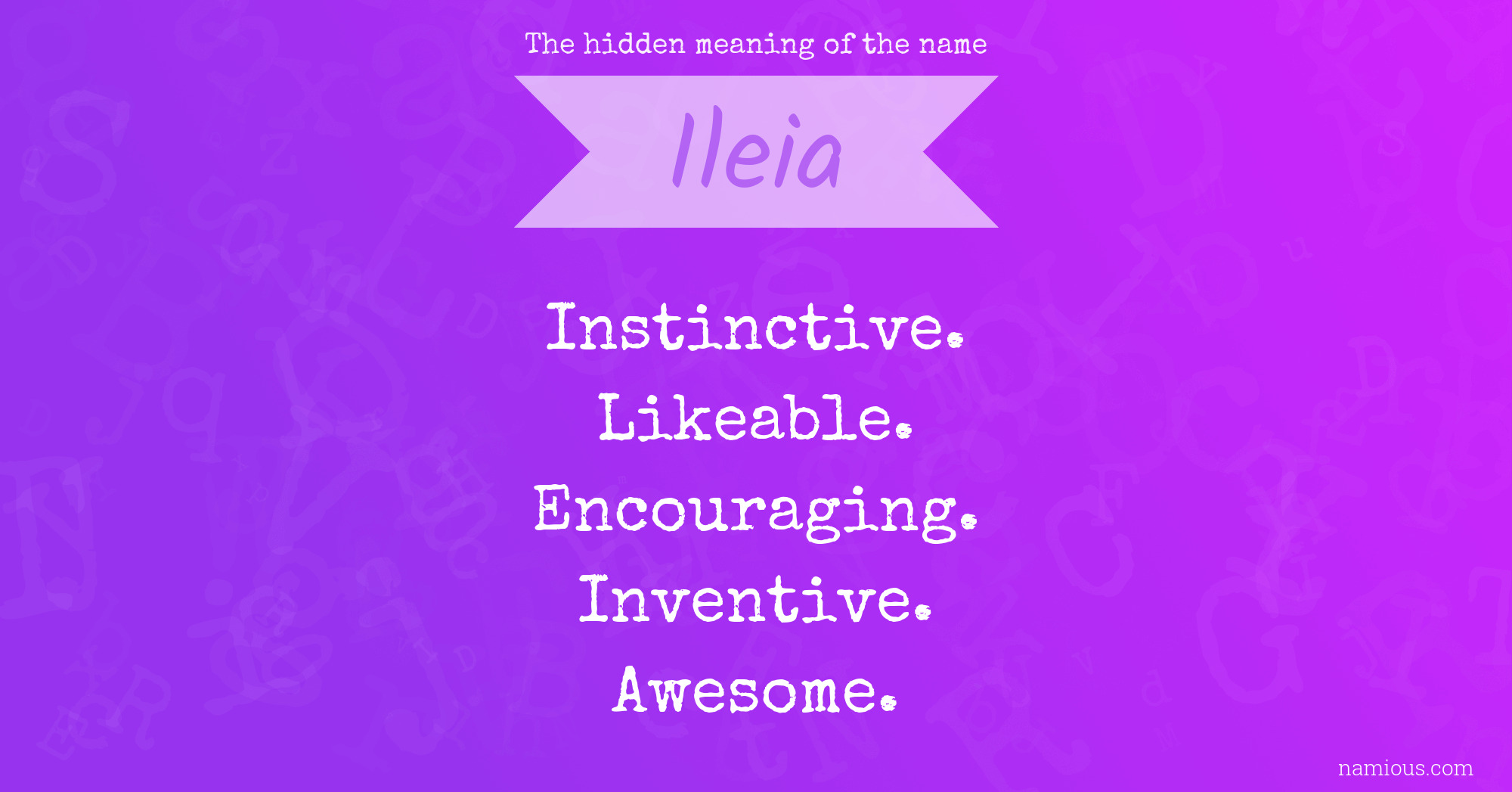 The hidden meaning of the name Ileia